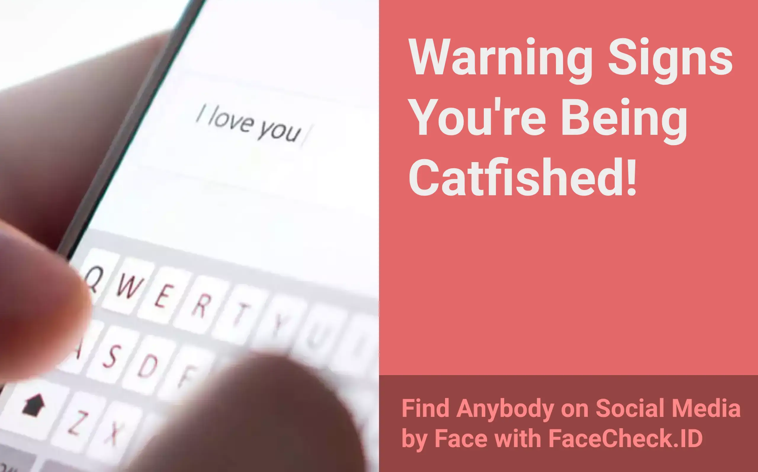 warning signs youre being catfished