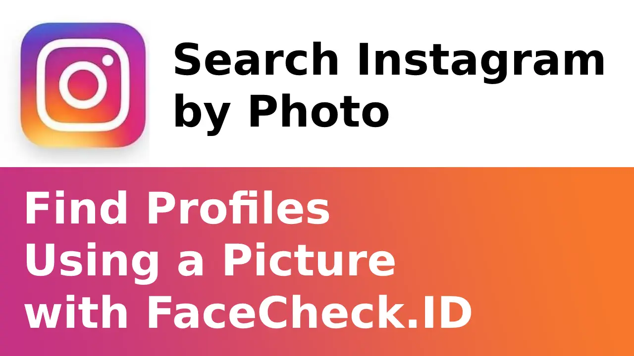 FaceCheck ID - People by photo APK for Android Download