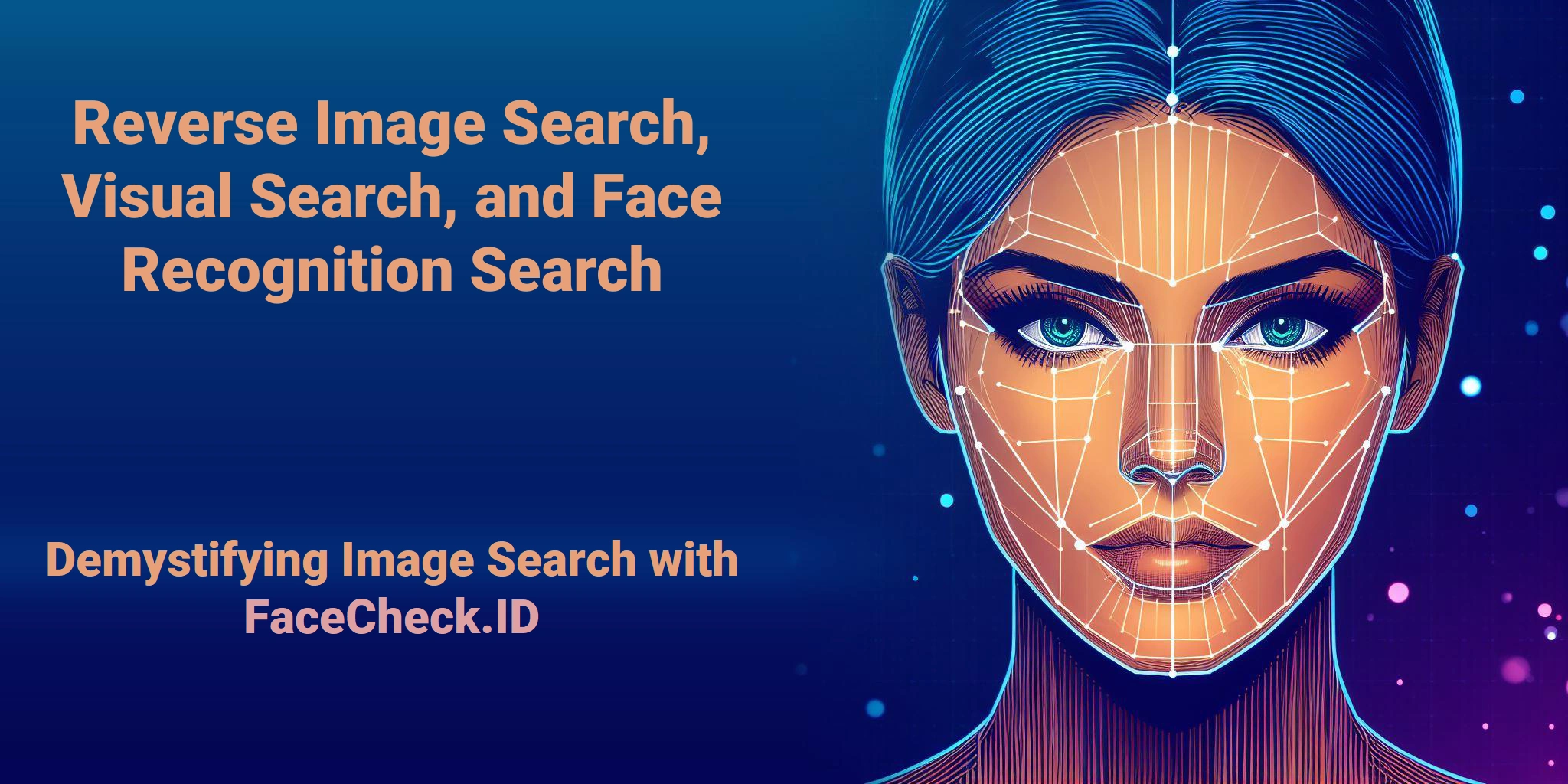 FaceCheck Launches Reverse Image Search Application Programming Interface   Application programming interface, Facial recognition technology, Reverse  image search