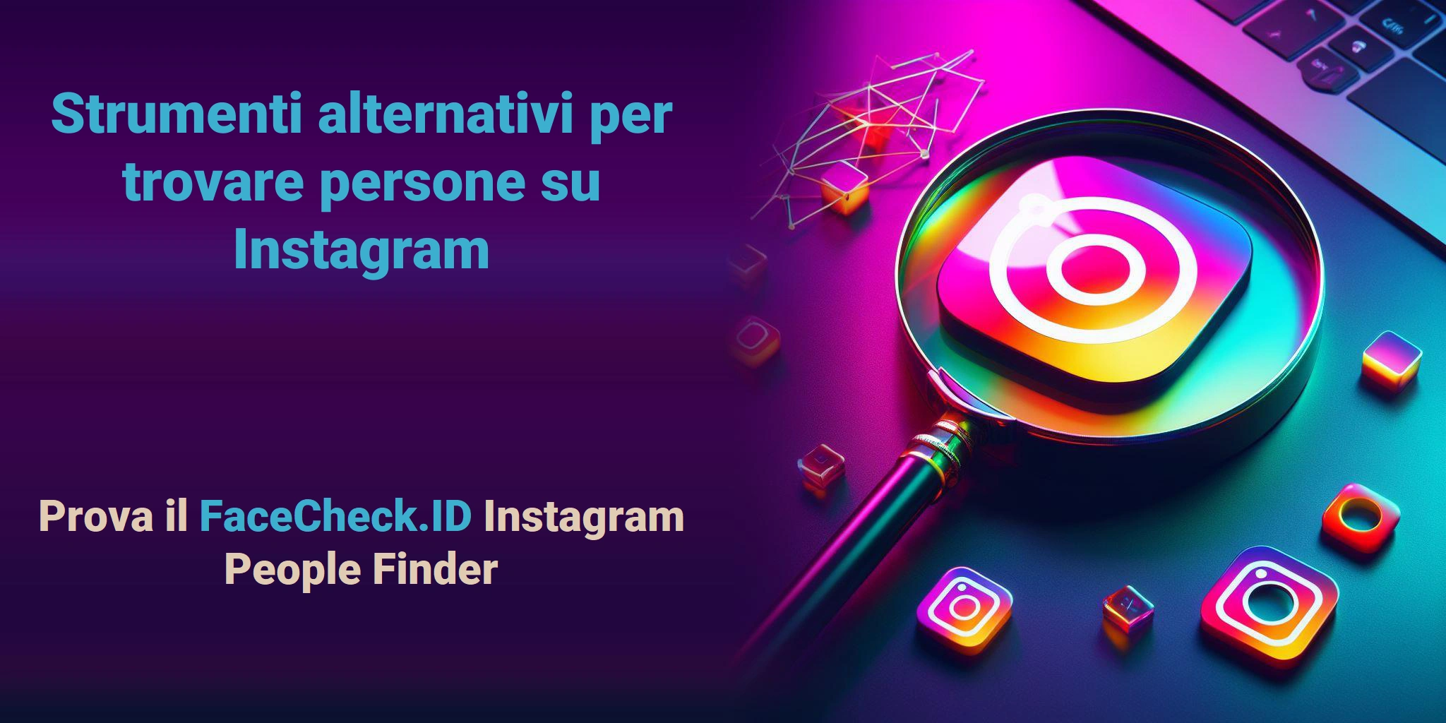 Strumenti alternativi per trovare persone su Instagram Prova il FaceCheck.ID Instagram People Finder