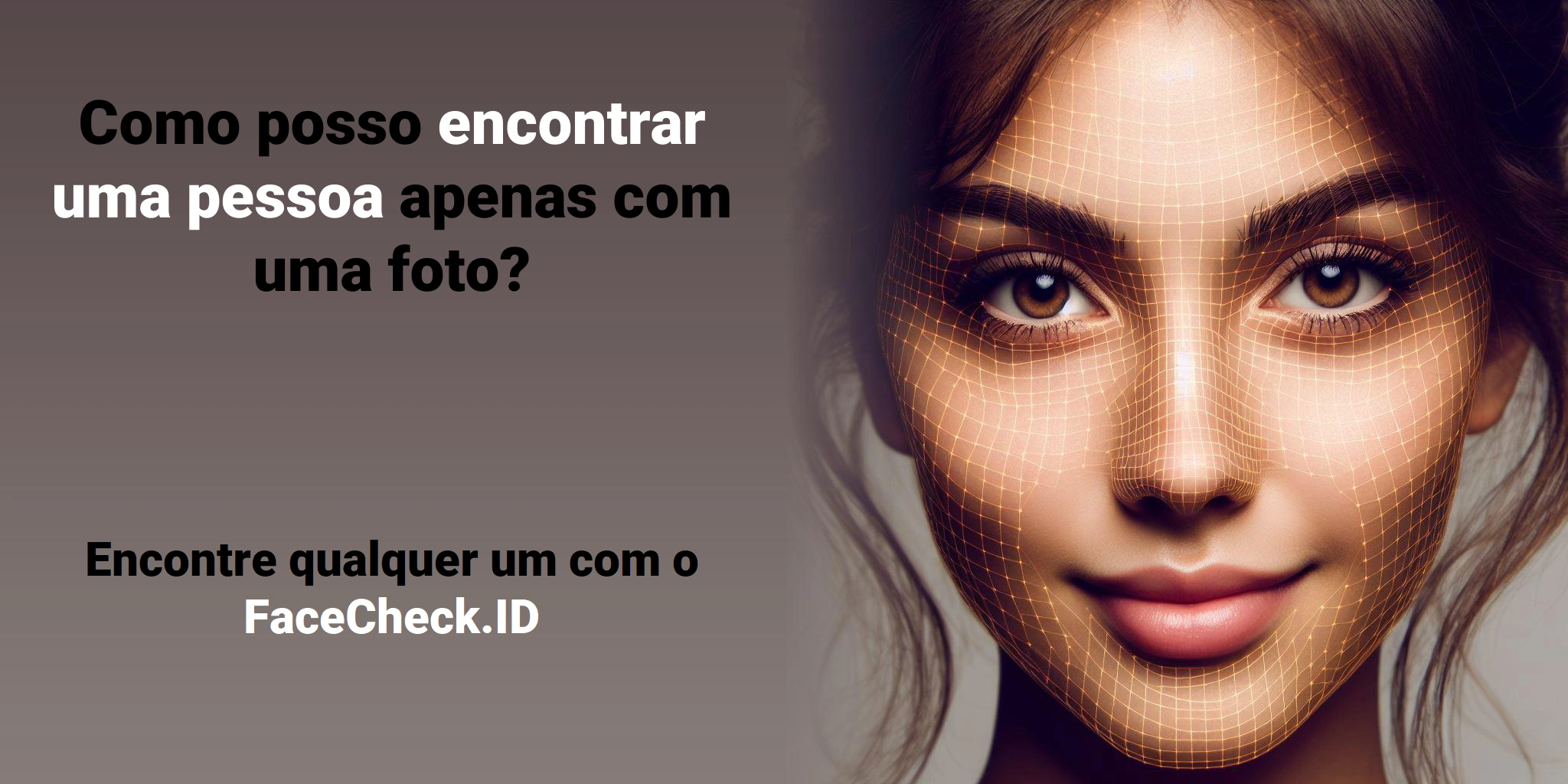 Como posso encontrar uma pessoa apenas com uma foto? Encontre qualquer um com o FaceCheck.ID