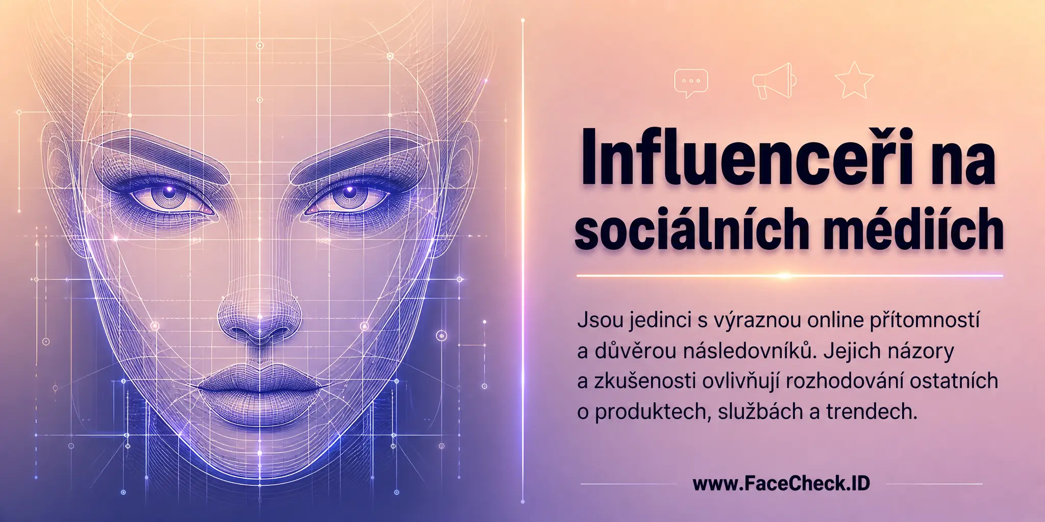 Influenceři na sociálních médiích jsou jedinci s výraznou online přítomností a důvěrou následovníků, jejichž názory a zkušenosti ovlivňují rozhodování ostatních v oblasti produktů, služeb nebo trendů.