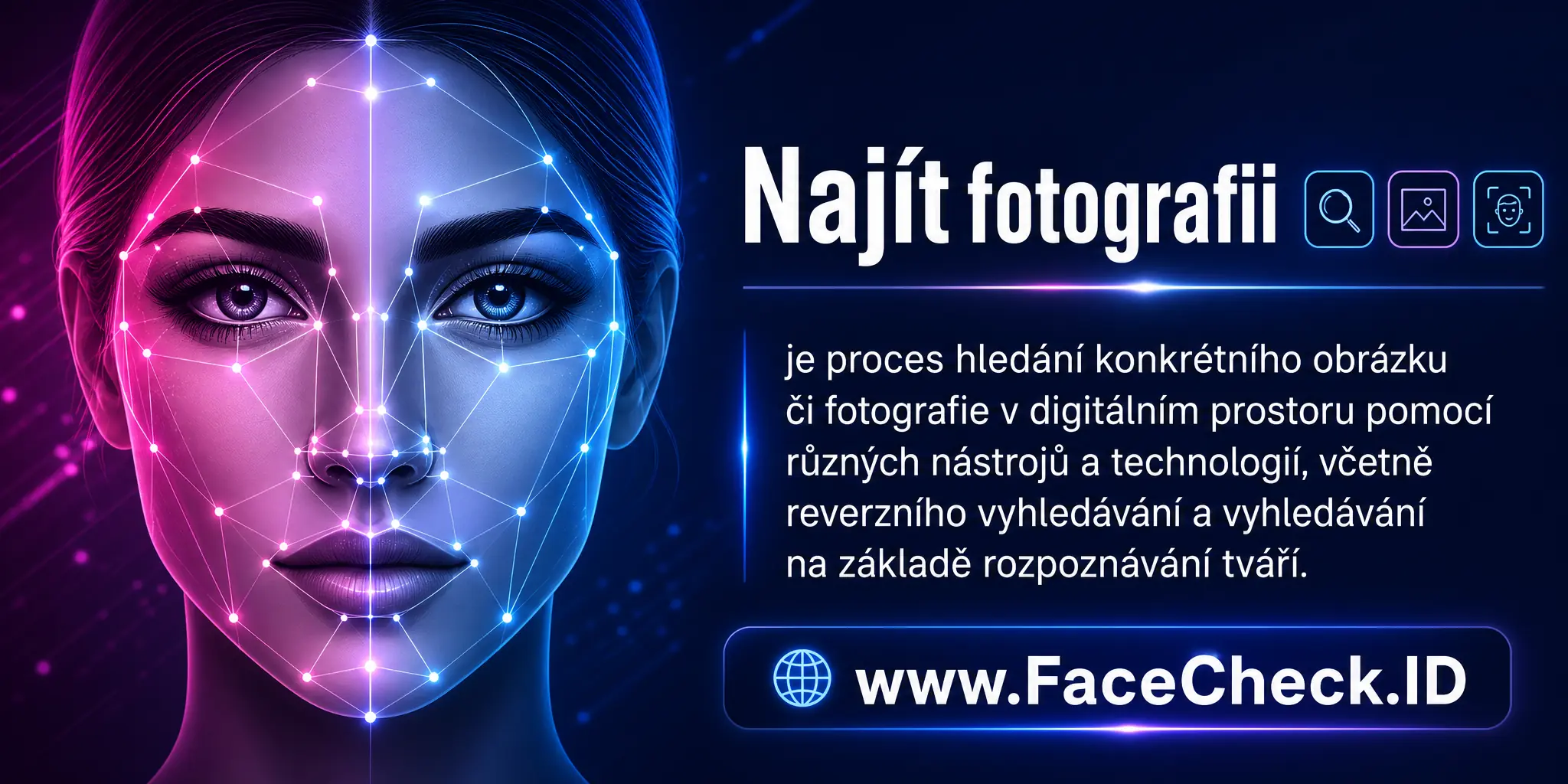 Najít Fotografie je proces hledání určitého obrázku nebo fotografie v digitálním prostoru pomocí různých nástrojů a technologií, včetně reverzního vyhledávání obrázků a vyhledávání na základě rozpoznávání tváří.