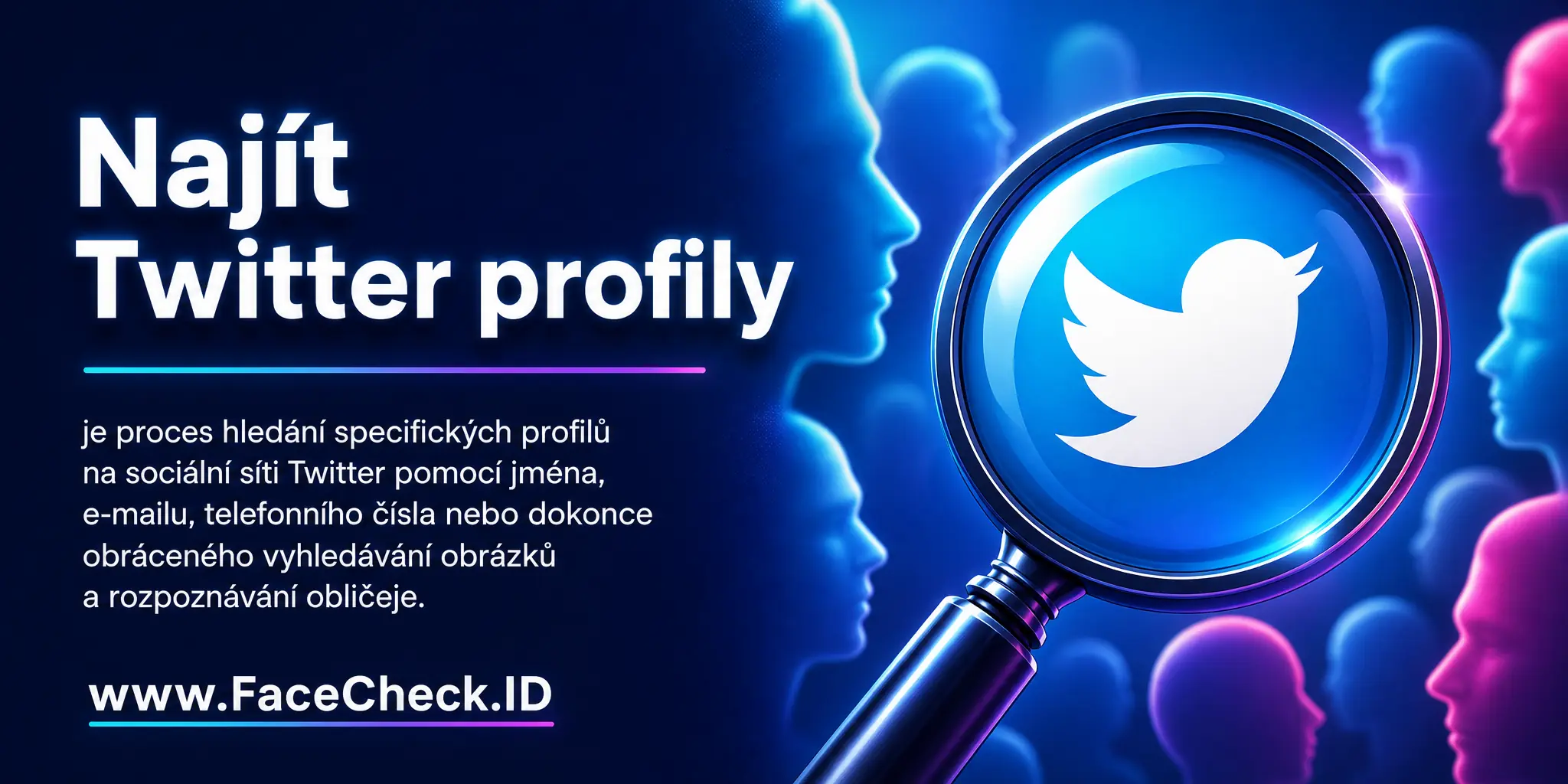 Najít Twitter profily je proces hledání specifických profilů na sociální síti Twitter pomocí jména, e-mailu, telefonního čísla nebo dokonce obráceného vyhledávání obrázků a rozpoznávání obličeje.