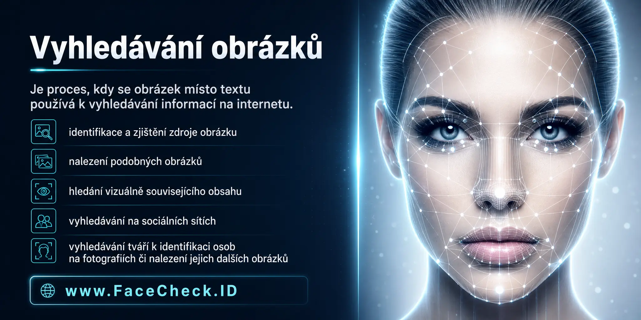 Vyhledávání obrázků je proces, kdy se obrázek místo textu používá pro hledání informací na internetu, a to buď pro identifikaci, nalezení podobných obrázků, zjištění zdroje obrázku, hledání vizuálně souvisejícího obsahu, nebo v sociálních médiích a při vyhledávání tváří k identifikaci osob na fotografiích či nalezení jejich dalších obrázků.