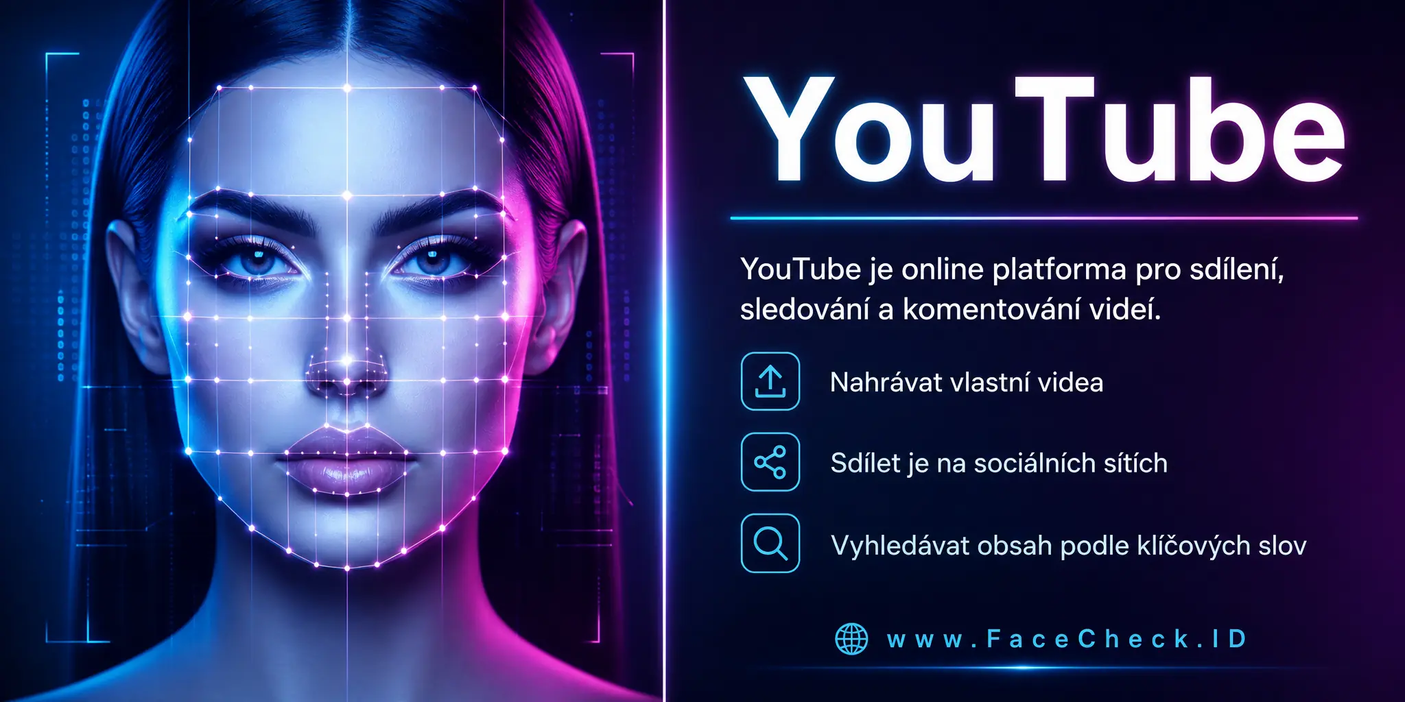 YouTube je online platforma pro sdílení, sledování a komentování videí, která umožňuje uživatelům nahrávat vlastní videa, sdílet je na sociálních médiích a hledat videa pomocí klíčových slov.