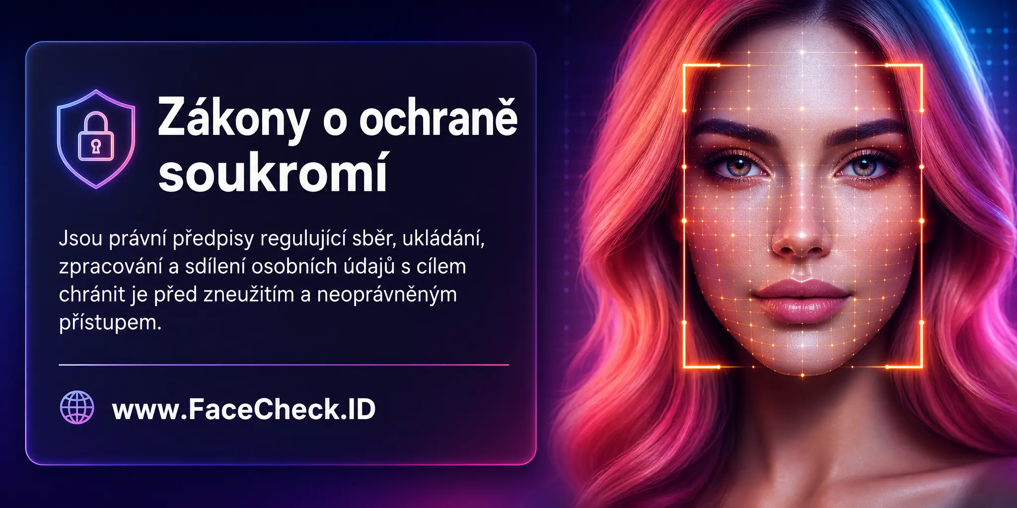 Zákony o ochraně soukromí jsou právní předpisy regulující sběr, ukládání, zpracování a sdílení osobních údajů s cílem chránit je před zneužitím a neoprávněným přístupem.