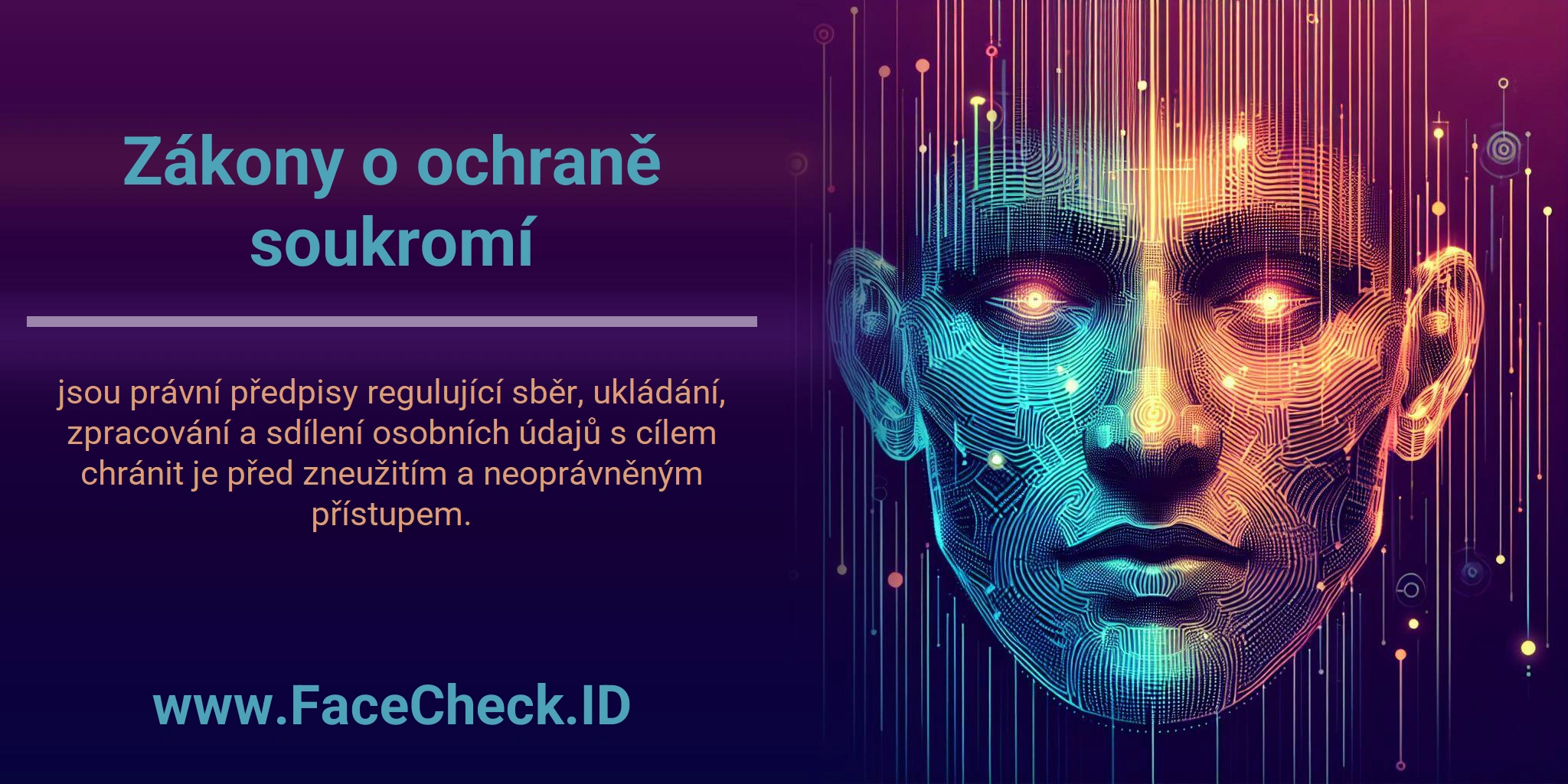 Zákony o ochraně soukromí jsou právní předpisy regulující sběr, ukládání, zpracování a sdílení osobních údajů s cílem chránit je před zneužitím a neoprávněným přístupem.