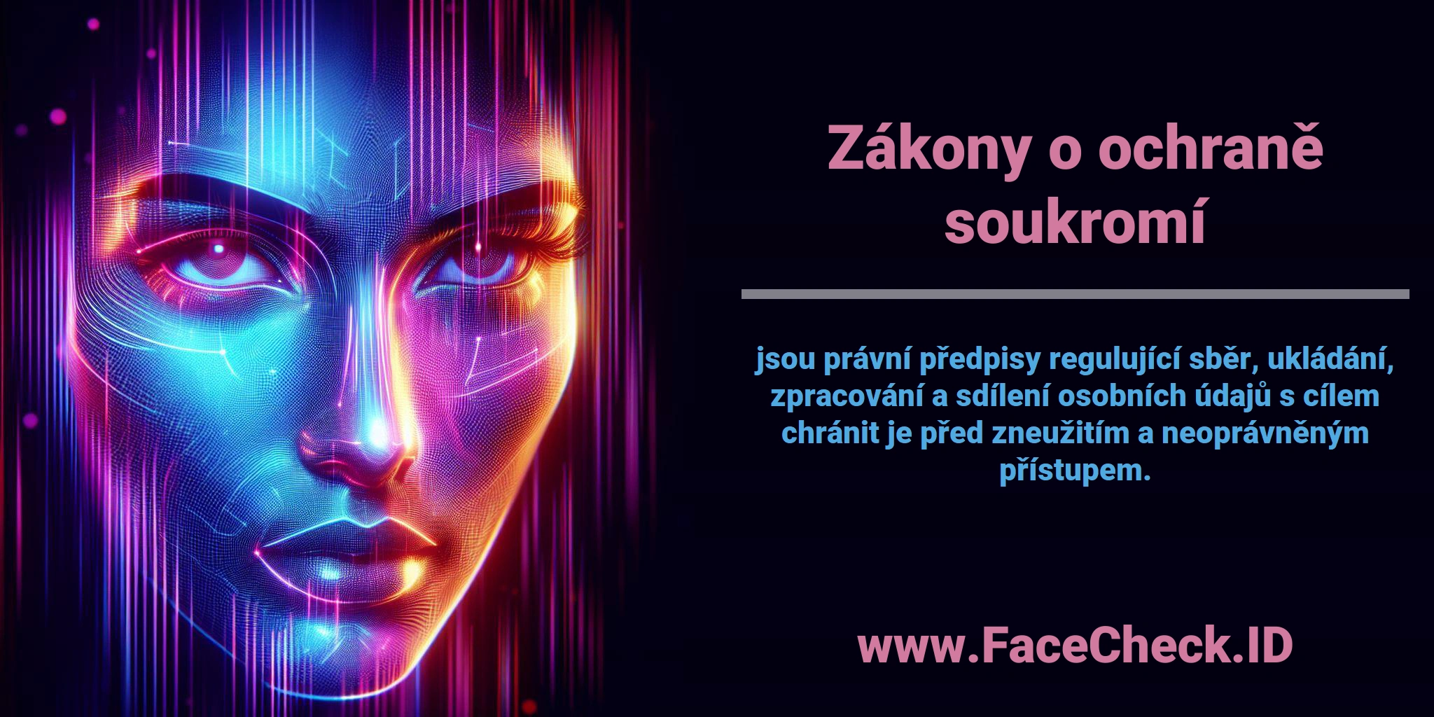 <b>Zákony o ochraně soukromí</b> jsou právní předpisy regulující sběr, ukládání, zpracování a sdílení osobních údajů s cílem chránit je před zneužitím a neoprávněným přístupem.