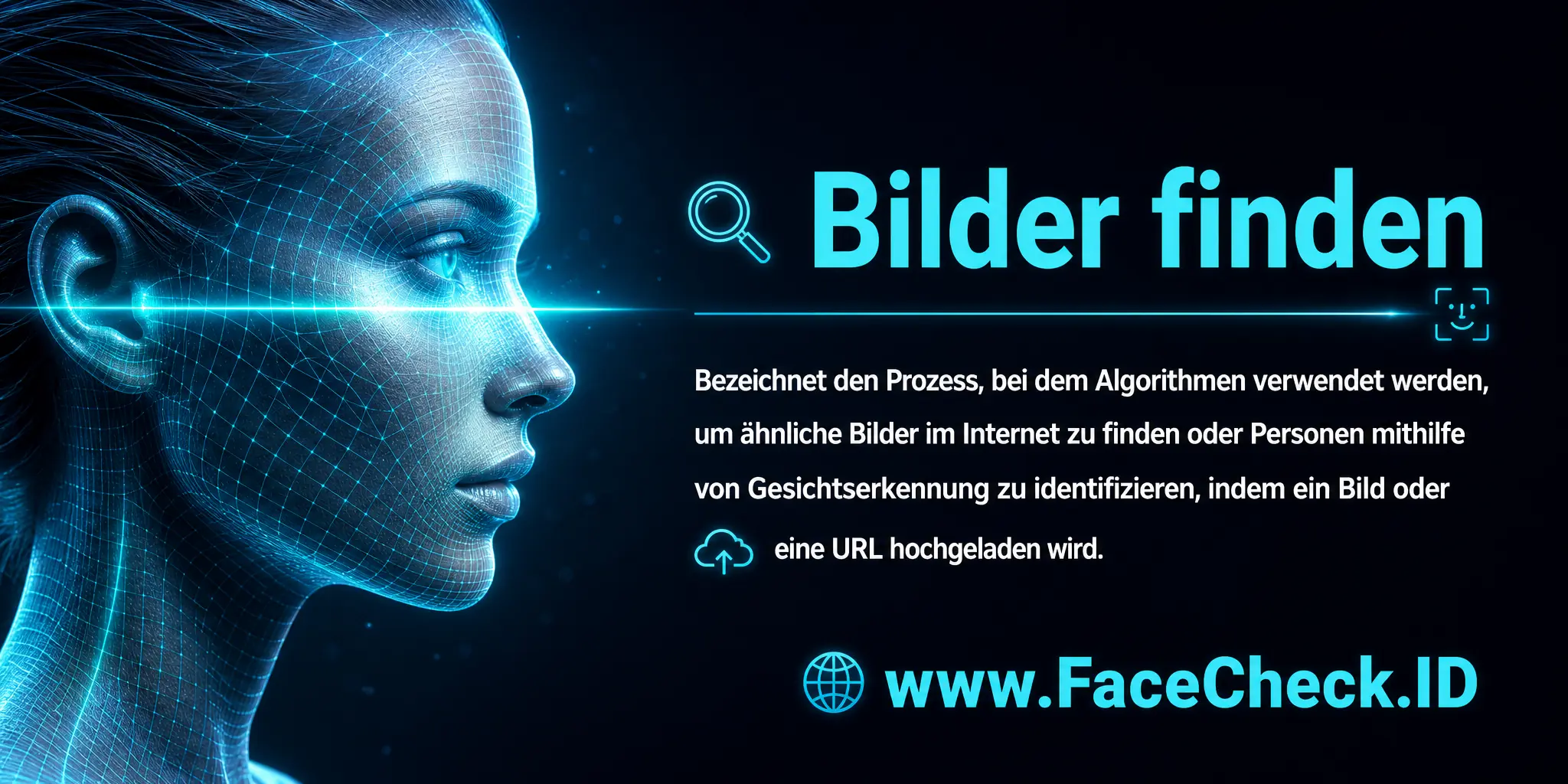 Bilder Finden bezeichnet einen Prozess, in dem Algorithmen dazu verwendet werden, ähnliche Bilder im Internet zu finden oder Personen durch Gesichtserkennung zu identifizieren, indem ein Bild oder eine URL hochgeladen wird.