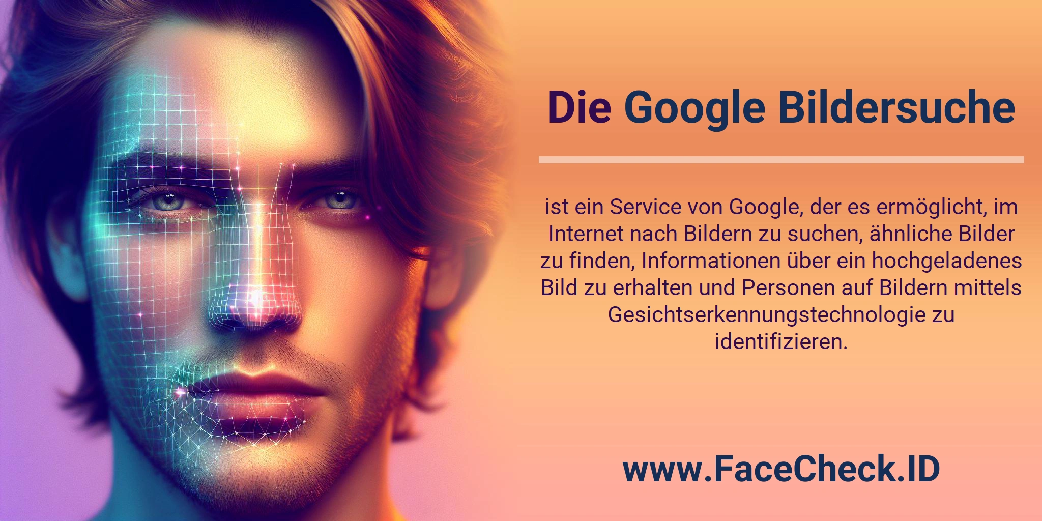 Die Google Bildersuche ist ein Service von Google, der es ermöglicht, im Internet nach Bildern zu suchen, ähnliche Bilder zu finden, Informationen über ein hochgeladenes Bild zu erhalten und Personen auf Bildern mittels Gesichtserkennungstechnologie zu identifizieren.