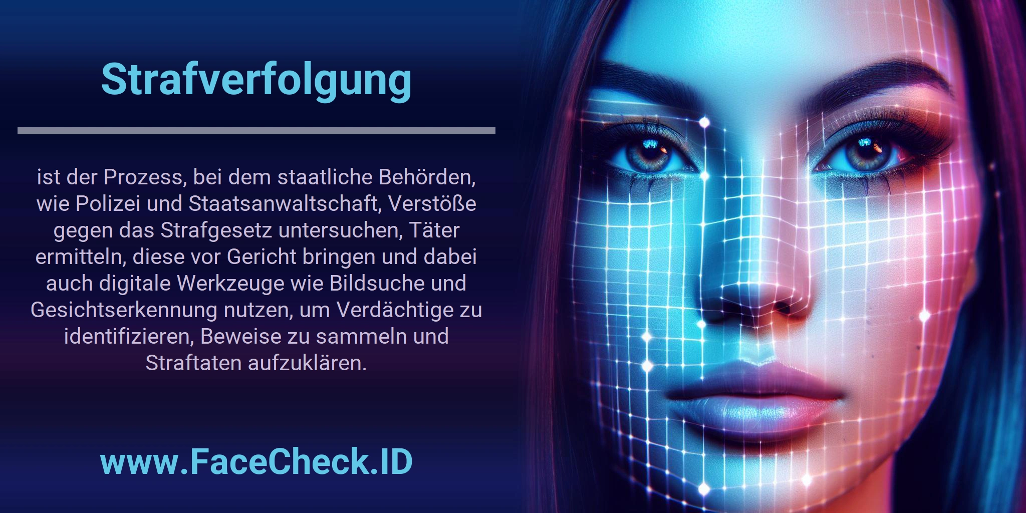 Strafverfolgung ist der Prozess, bei dem staatliche Behörden, wie Polizei und Staatsanwaltschaft, Verstöße gegen das Strafgesetz untersuchen, Täter ermitteln, diese vor Gericht bringen und dabei auch digitale Werkzeuge wie Bildsuche und Gesichtserkennung nutzen, um Verdächtige zu identifizieren, Beweise zu sammeln und Straftaten aufzuklären.