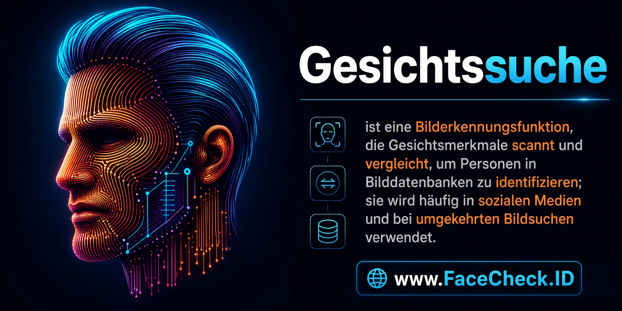 Die Suche nach Gesicht ist eine Bilderkennungsfunktion, die Gesichtsmerkmale scannt und vergleicht, um Personen in einer Bilddatenbank zu identifizieren, oft genutzt in sozialen Medien und umgekehrten Bildsuchmaschinen.