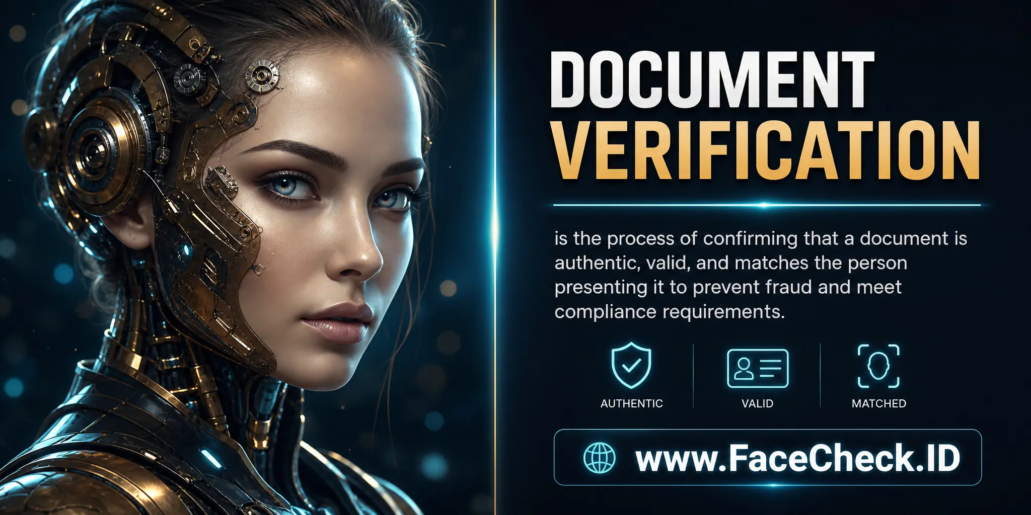 Document verification is the process of confirming that a document is authentic, valid, and matches the person presenting it to prevent fraud and meet compliance requirements.