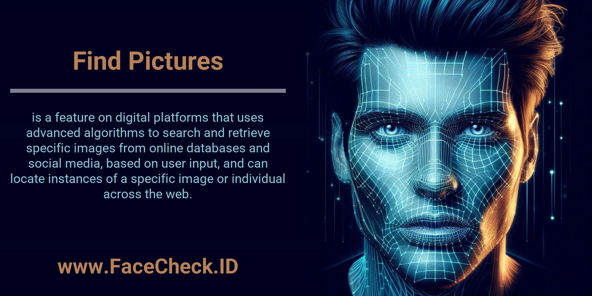Find Pictures is a feature on digital platforms that uses advanced algorithms to search and retrieve specific images from online databases and social media, based on user input, and can locate instances of a specific image or individual across the web.