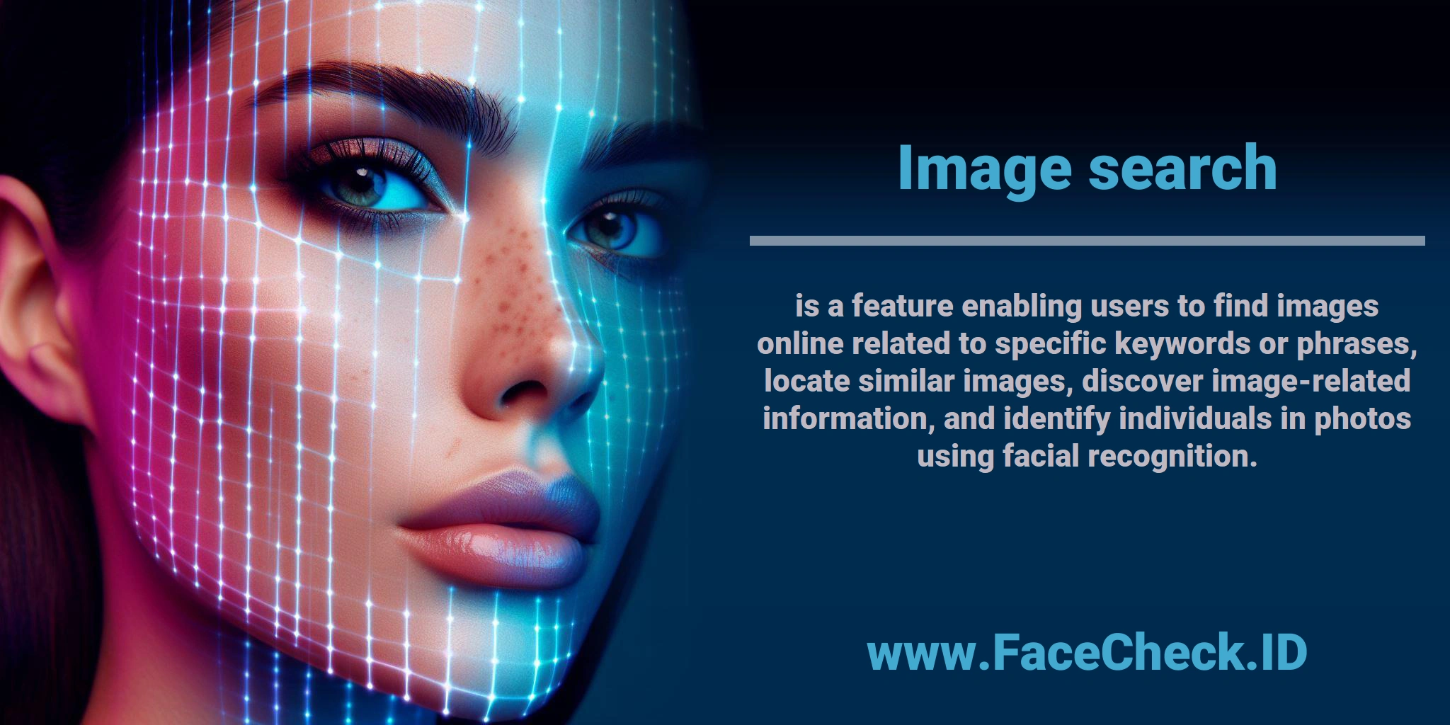 <b>Image search</b> is a feature enabling users to find images online related to specific keywords or phrases, locate similar images, discover image-related information, and identify individuals in photos using facial recognition.