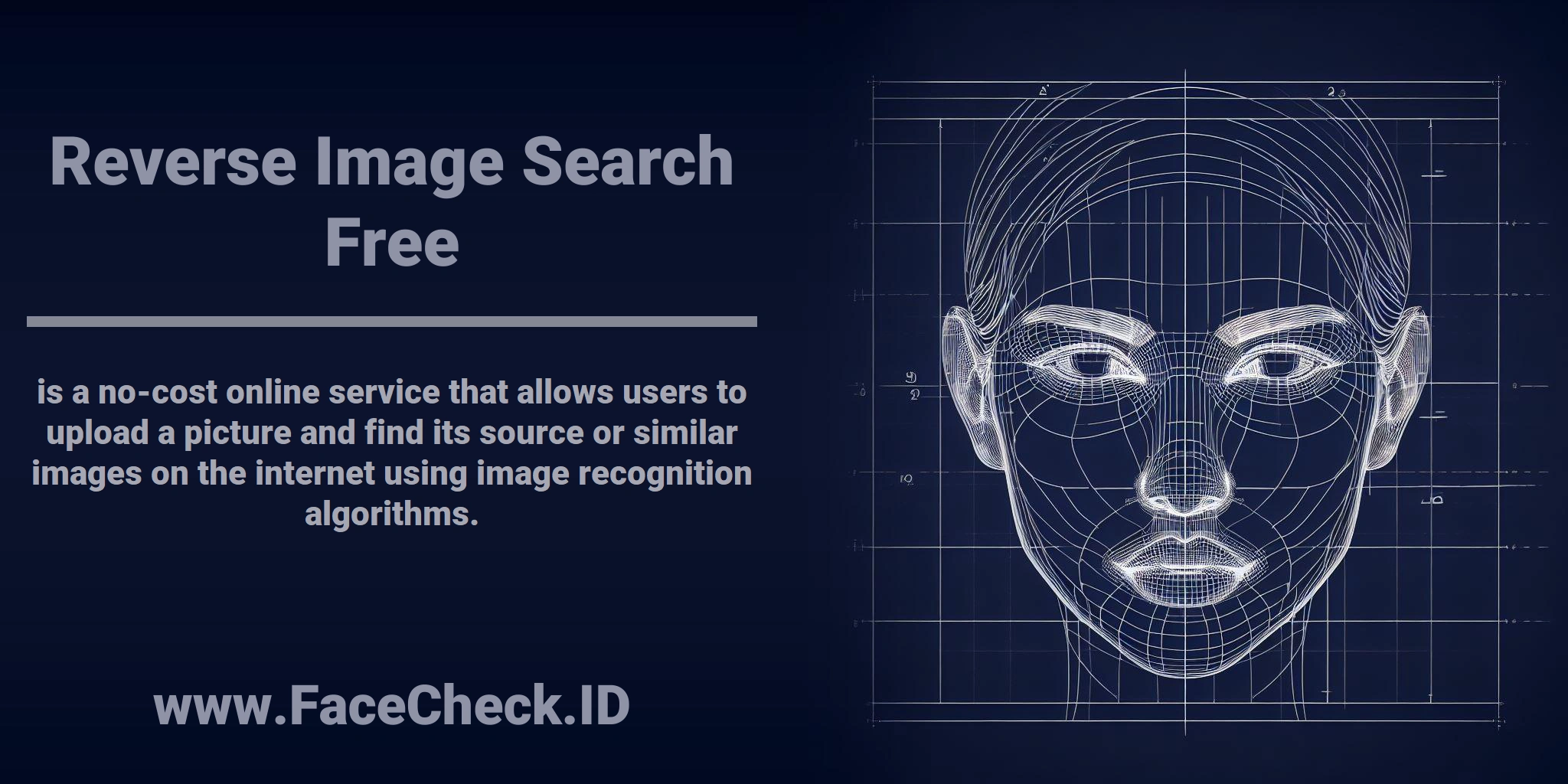 <b>Reverse Image Search Free</b> is a no-cost online service that allows users to upload a picture and find its source or similar images on the internet using image recognition algorithms.