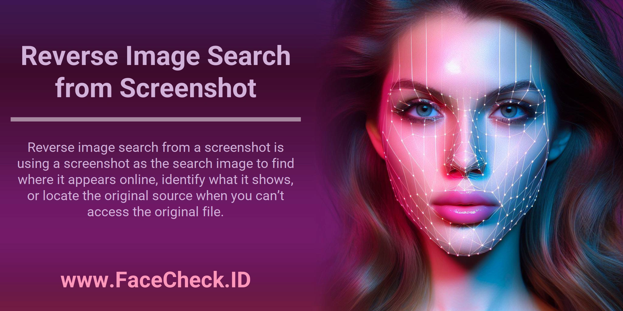 Reverse image search from a screenshot is using a screenshot as the search image to find where it appears online, identify what it shows, or locate the original source when you can’t access the original file.