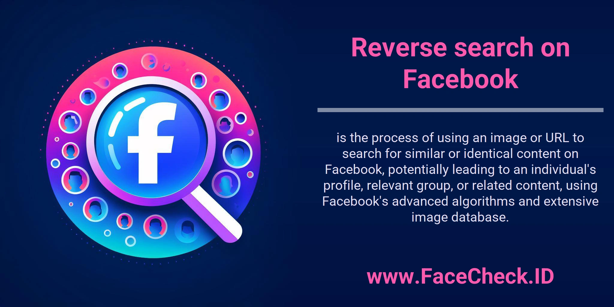 Reverse search on Facebook is the process of using an image or URL to search for similar or identical content on Facebook, potentially leading to an individual's profile, relevant group, or related content, using Facebook's advanced algorithms and extensive image database.
