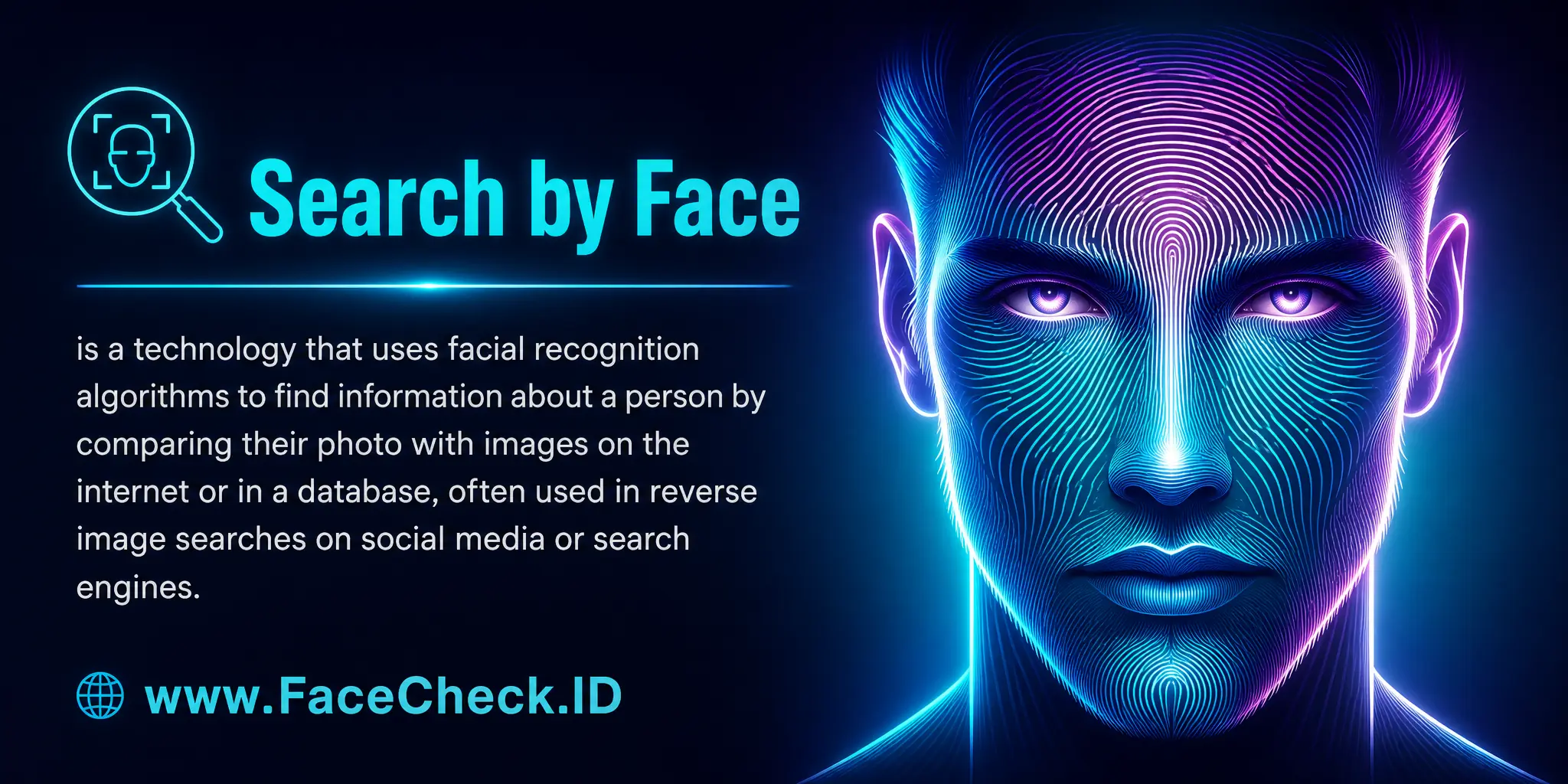 Search by Face is a technology that uses facial recognition algorithms to find information about a person by comparing their photo with images on the internet or in a database, often used in reverse image searches on social media or search engines.