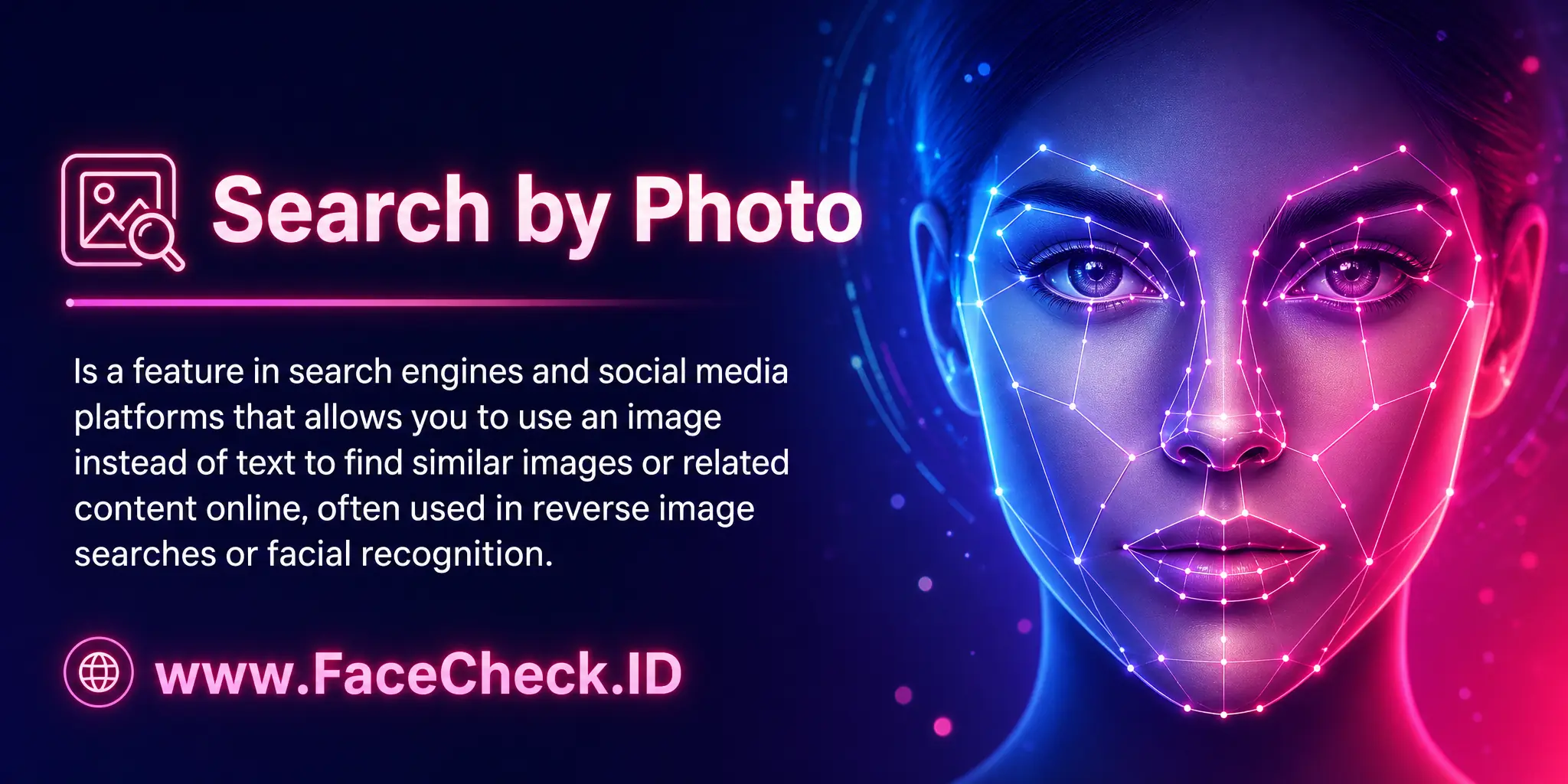 Search by Photo is a feature in search engines and social media platforms that allows you to use an image instead of text to find similar images or related content online, often used in reverse image searches or facial recognition.