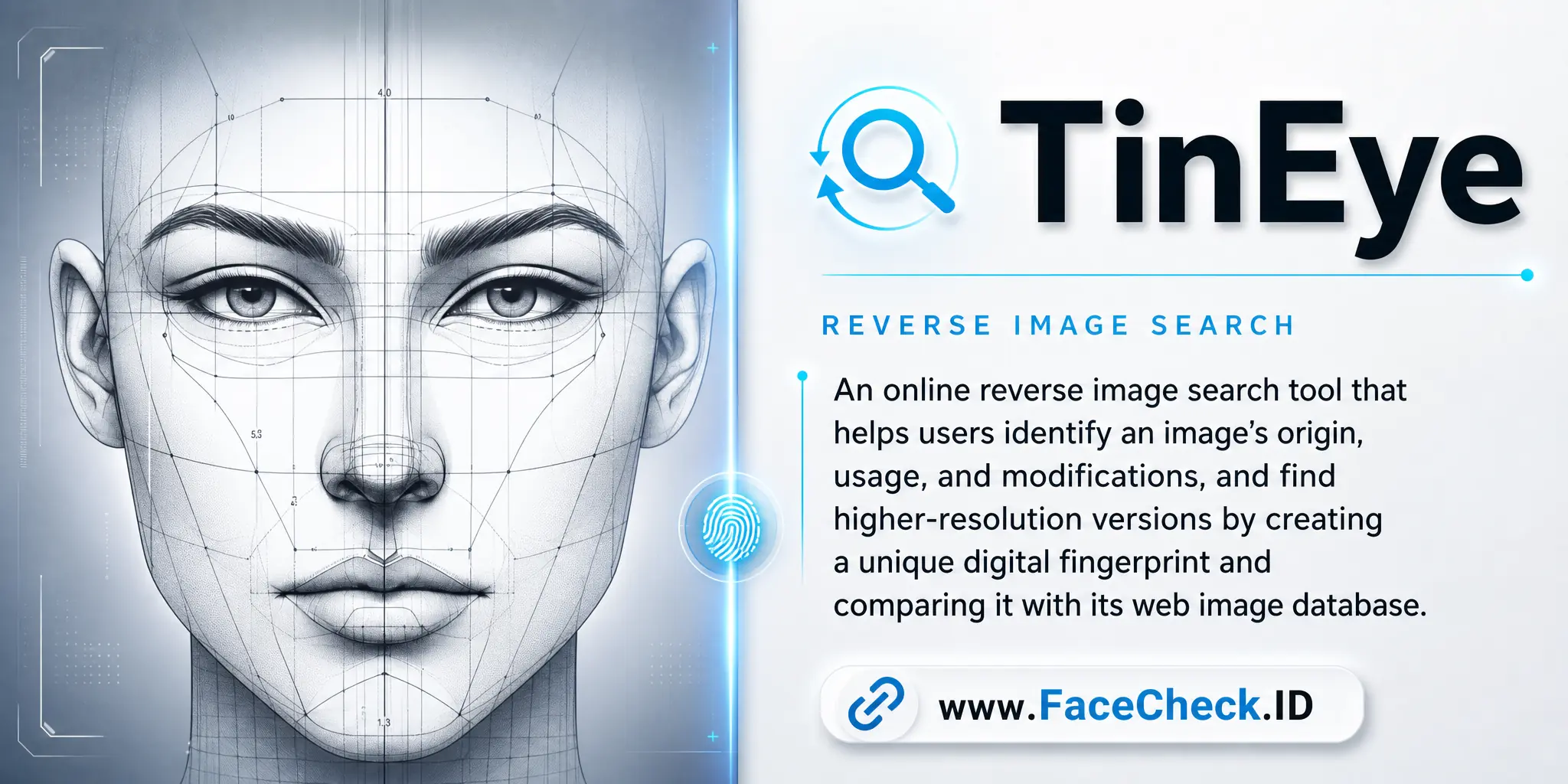 TinEye is an online reverse image search tool that helps users identify the origin, usage, modifications, and higher resolution versions of an image by creating a unique digital fingerprint of the image and comparing it with its web image database.