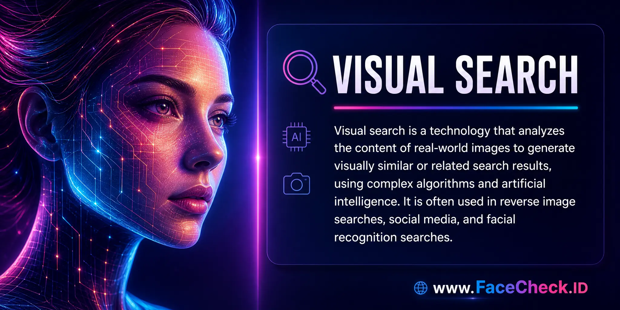 Visual Search is a technology that analyzes the content of real-world images to generate visually similar or related search results, using complex algorithms and artificial intelligence, and is often used in reverse image searches, social media, and facial recognition searches.