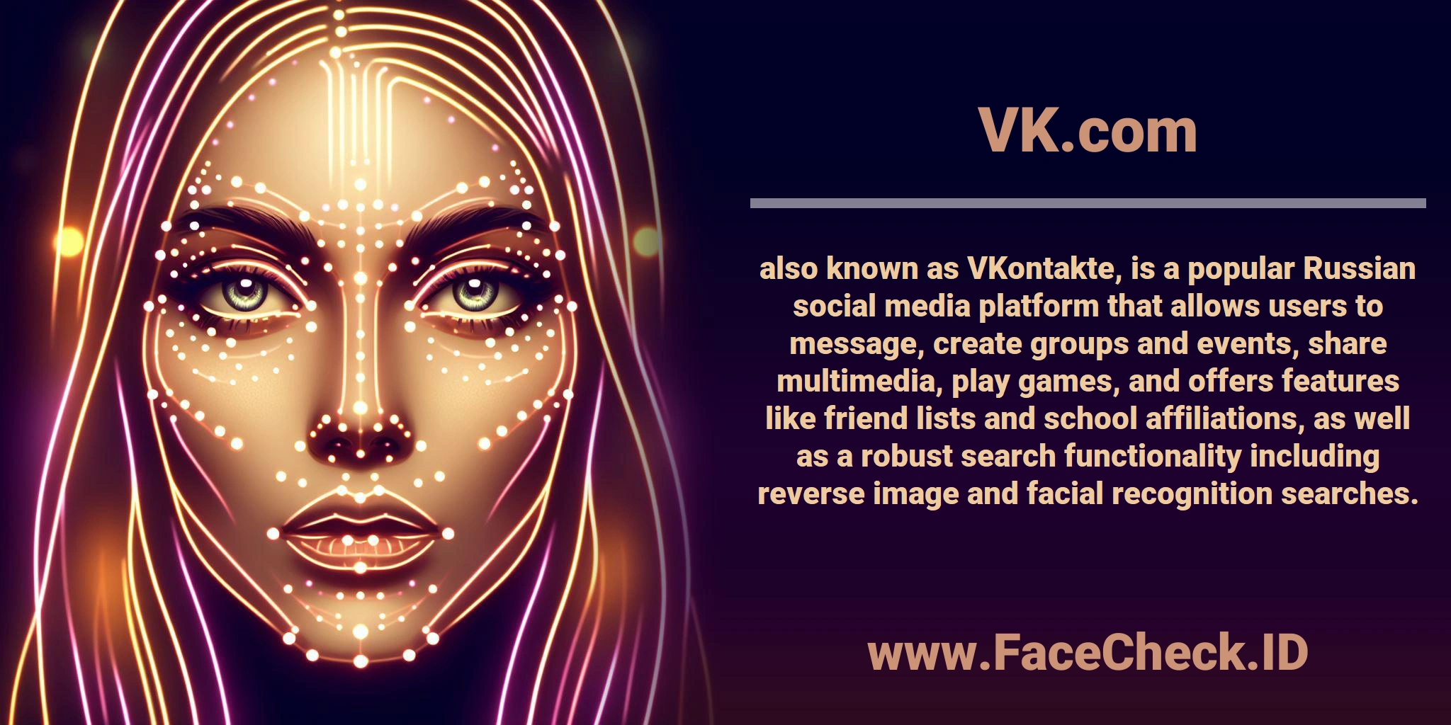 <b>VK.com</b> also known as VKontakte, is a popular Russian social media platform that allows users to message, create groups and events, share multimedia, play games, and offers features like friend lists and school affiliations, as well as a robust search functionality including reverse image and facial recognition searches.