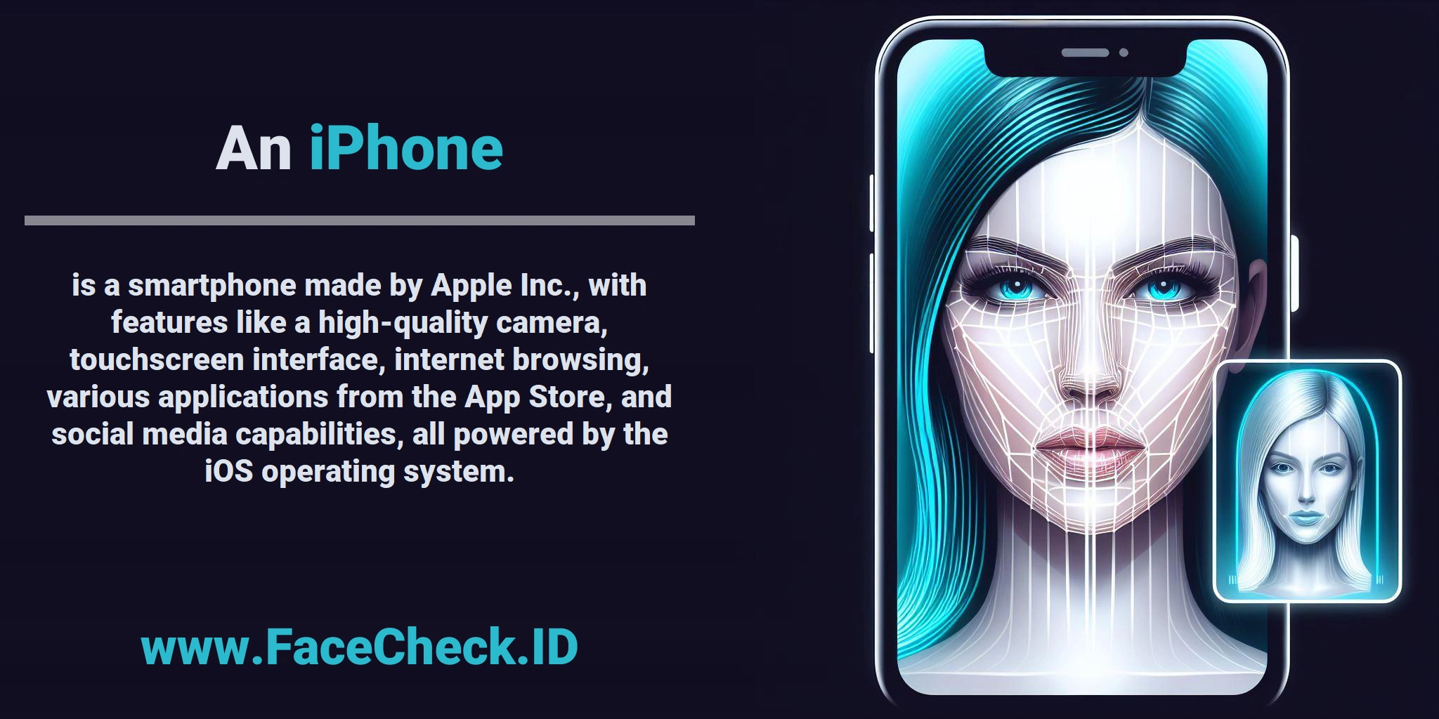 An <b>iPhone</b> is a smartphone made by Apple Inc., with features like a high-quality camera, touchscreen interface, internet browsing, various applications from the App Store, and social media capabilities, all powered by the iOS operating system.
