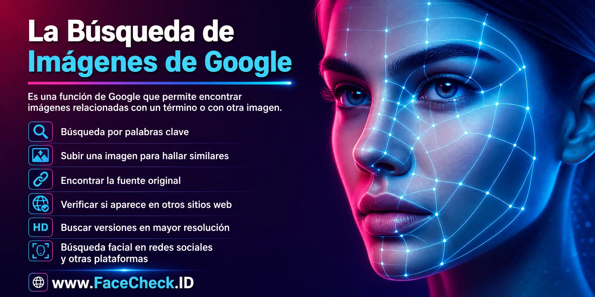 La Búsqueda de Imágenes de Google es una función de Google que permite a los usuarios encontrar imágenes relacionadas con un término de búsqueda ingresado, incluyendo la búsqueda por palabras clave, subiendo una imagen para buscar similares, encontrar la fuente original de una imagen, verificar si una imagen aparece en otros sitios web, buscar versiones de mayor resolución de una imagen y realizar búsqueda facial en redes sociales y otras plataformas.