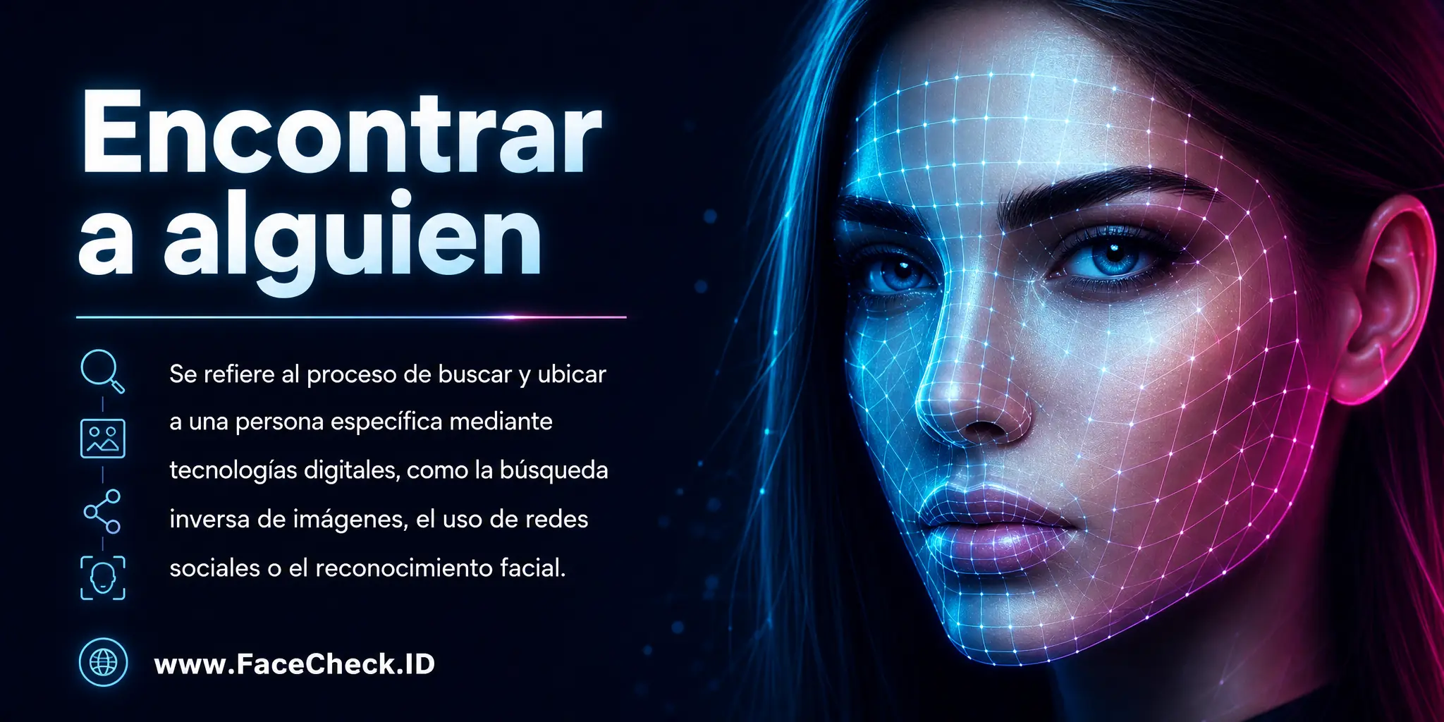 Encontrar a alguien se refiere al proceso de buscar y ubicar a una persona específica a través de tecnologías digitales, como la búsqueda inversa de imágenes, el uso de redes sociales o el reconocimiento facial.