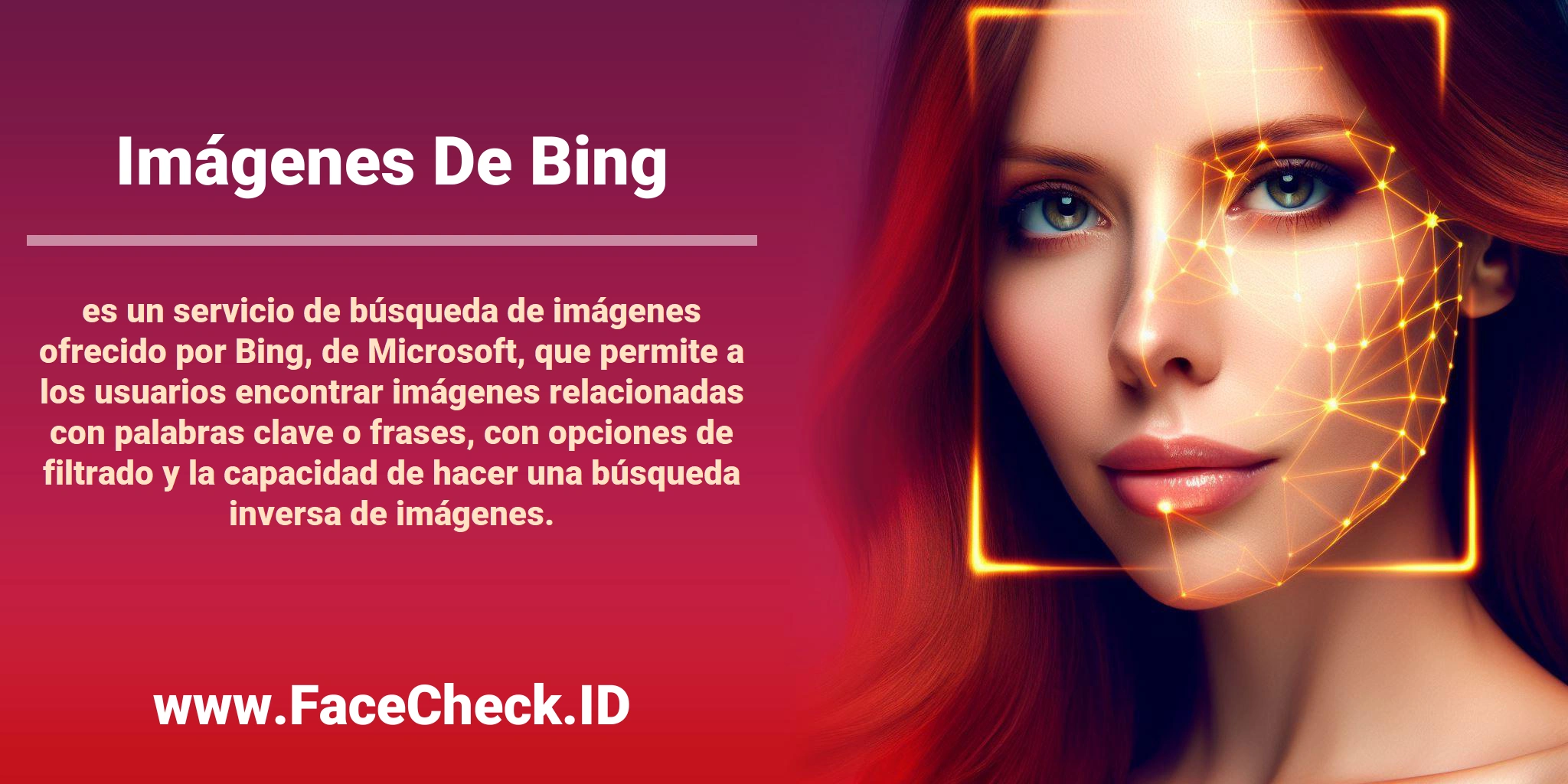 <b>Imágenes De Bing</b> es un servicio de búsqueda de imágenes ofrecido por Bing, de Microsoft, que permite a los usuarios encontrar imágenes relacionadas con palabras clave o frases, con opciones de filtrado y la capacidad de hacer una búsqueda inversa de imágenes.