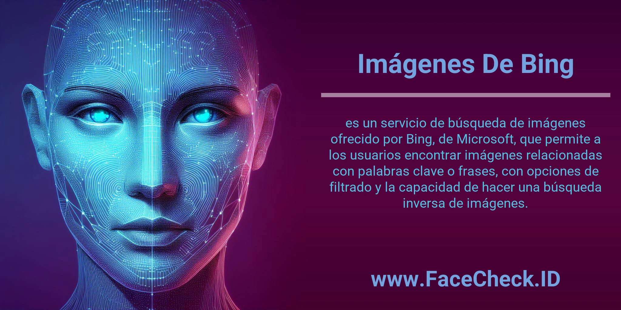 Imágenes De Bing es un servicio de búsqueda de imágenes ofrecido por Bing, de Microsoft, que permite a los usuarios encontrar imágenes relacionadas con palabras clave o frases, con opciones de filtrado y la capacidad de hacer una búsqueda inversa de imágenes.