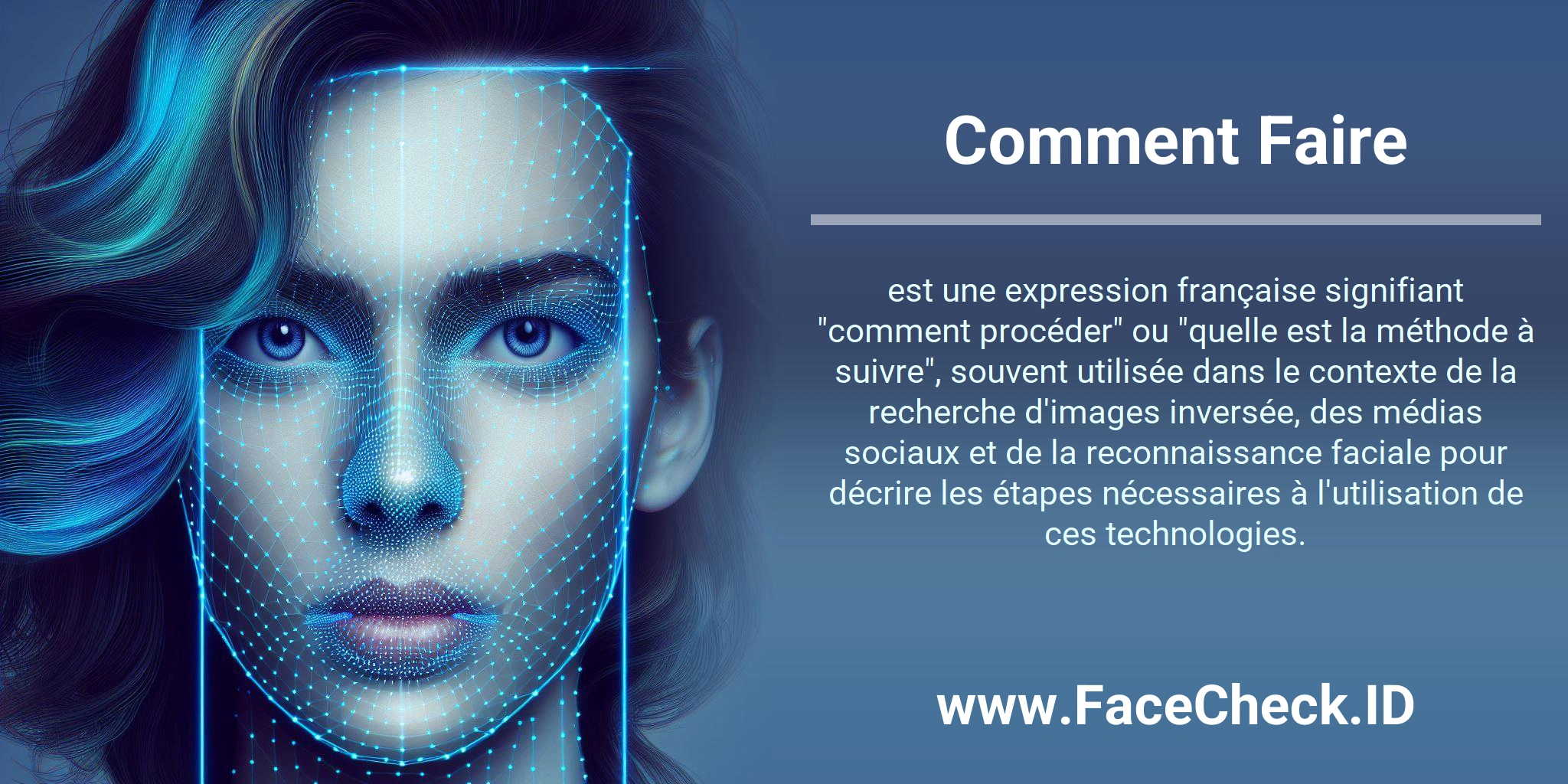 Comment Faire est une expression française signifiant 