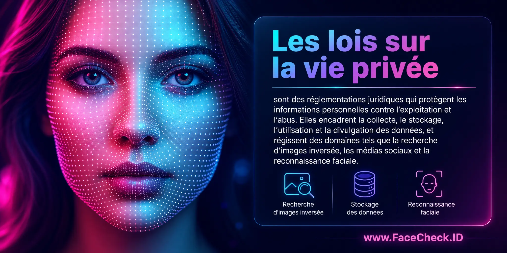 Les lois sur la vie privée sont des règlements juridiques protégeant les informations personnelles des individus contre l'exploitation et l'abus, couvrant la collecte, le stockage, l'utilisation et la divulgation de ces informations, et régissant des domaines spécifiques comme la recherche d'images inversée, les médias sociaux et la reconnaissance faciale.
