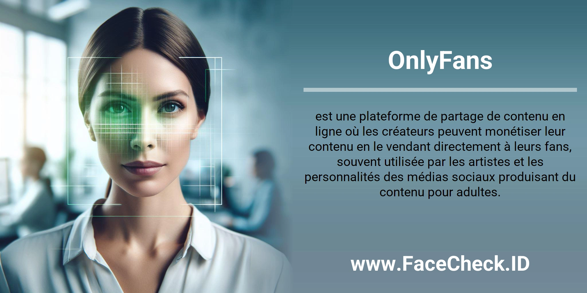 OnlyFans est une plateforme de partage de contenu en ligne où les créateurs peuvent monétiser leur contenu en le vendant directement à leurs fans, souvent utilisée par les artistes et les personnalités des médias sociaux produisant du contenu pour adultes.