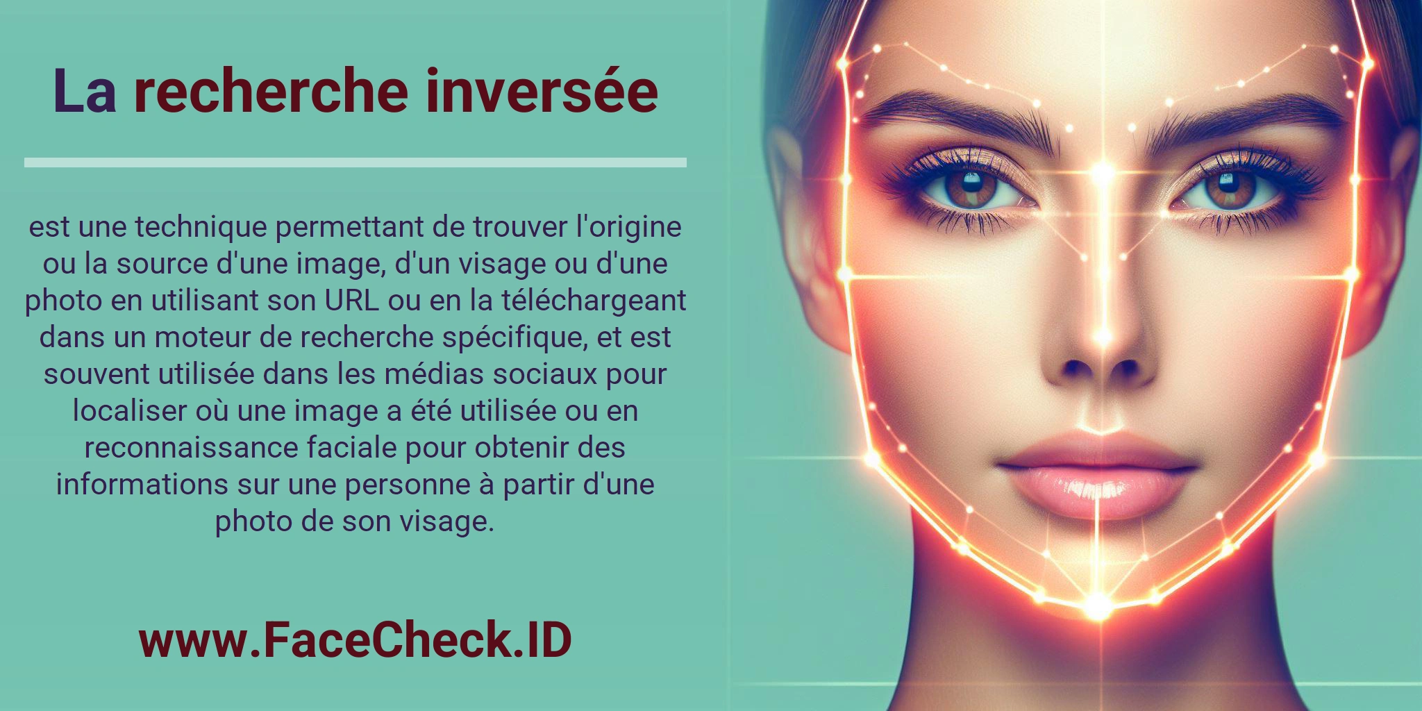 La recherche inversée est une technique permettant de trouver l'origine ou la source d'une image, d'un visage ou d'une photo en utilisant son URL ou en la téléchargeant dans un moteur de recherche spécifique, et est souvent utilisée dans les médias sociaux pour localiser où une image a été utilisée ou en reconnaissance faciale pour obtenir des informations sur une personne à partir d'une photo de son visage.