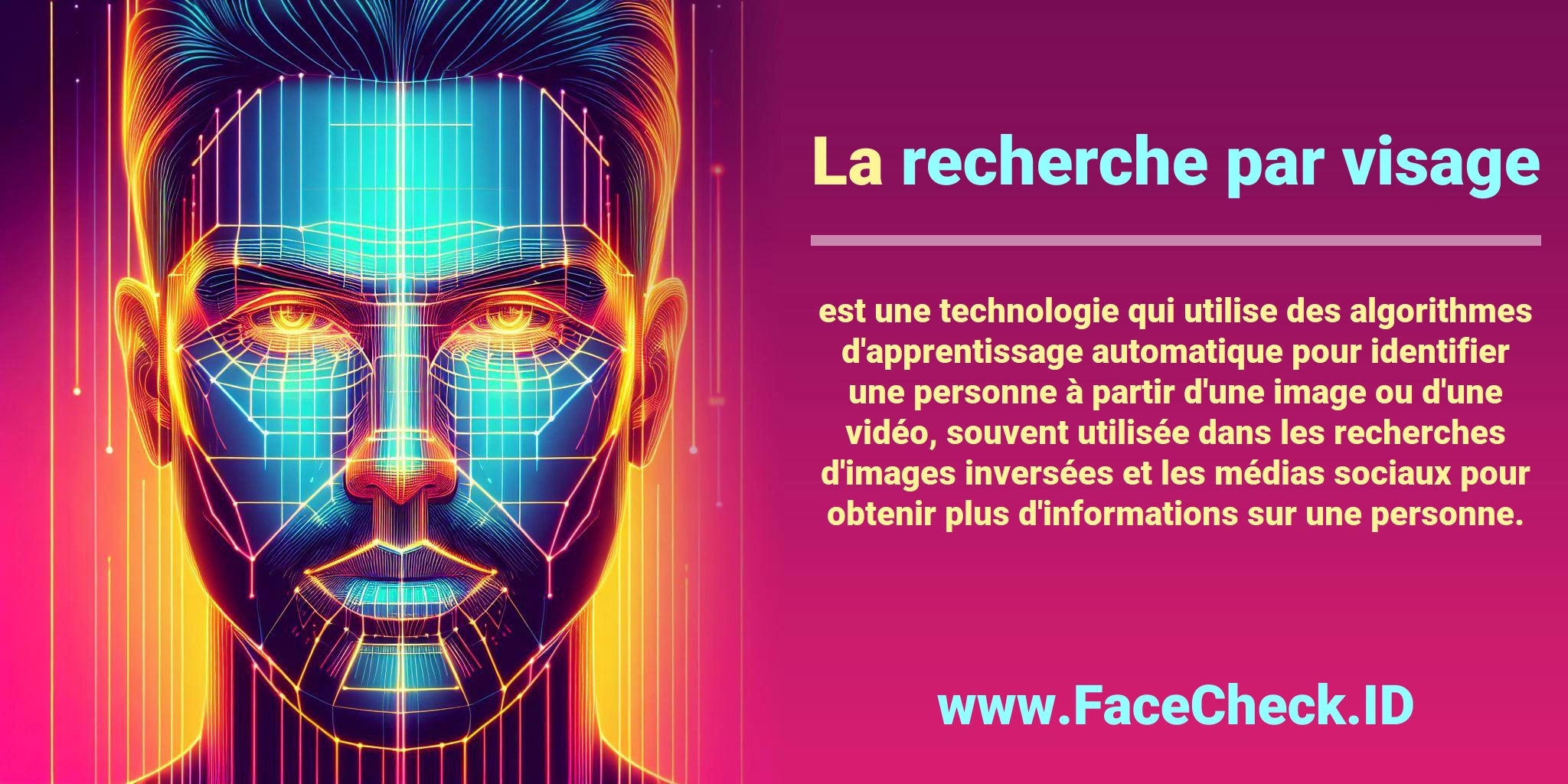 La <b>recherche par visage</b> est une technologie qui utilise des algorithmes d'apprentissage automatique pour identifier une personne à partir d'une image ou d'une vidéo, souvent utilisée dans les recherches d'images inversées et les médias sociaux pour obtenir plus d'informations sur une personne.