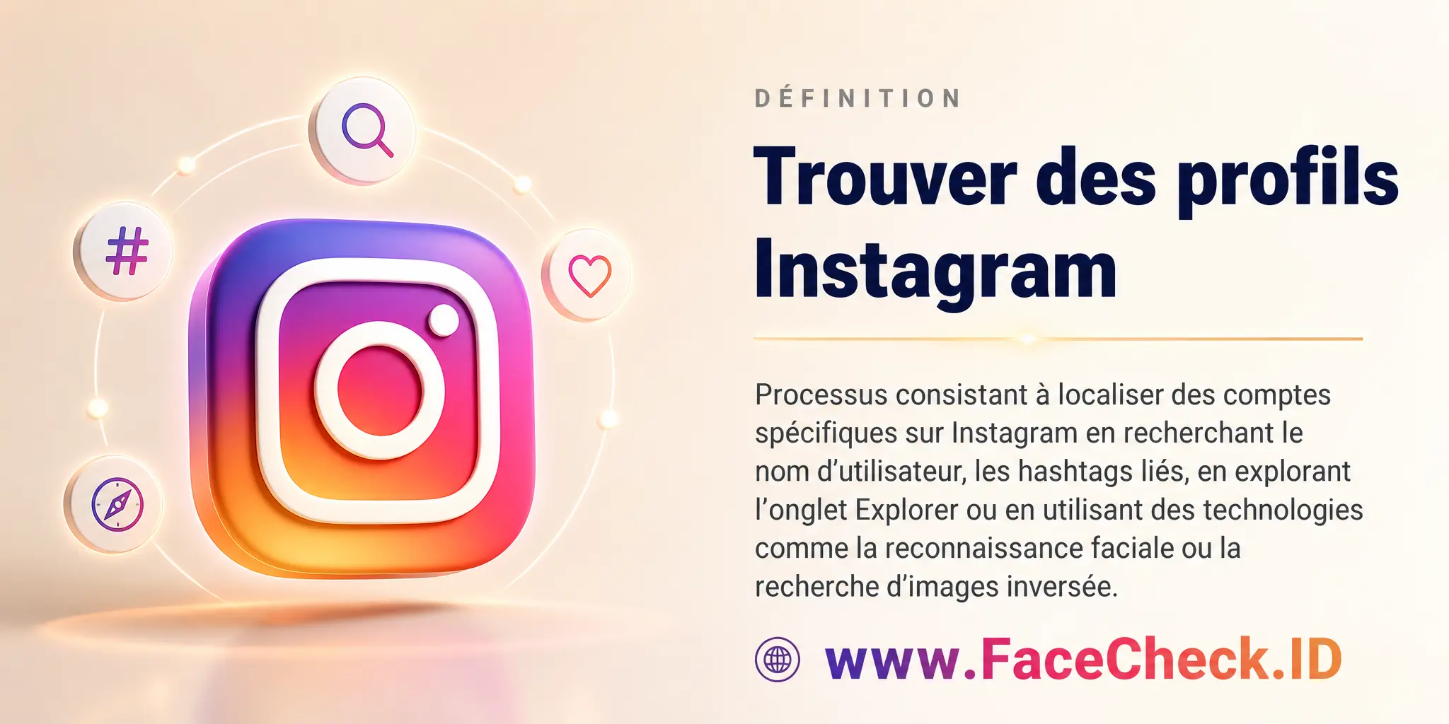 Trouver des profils Instagram est le processus de localisation de comptes spécifiques sur Instagram en recherchant le nom d'utilisateur, les hashtags liés, en naviguant dans la section 