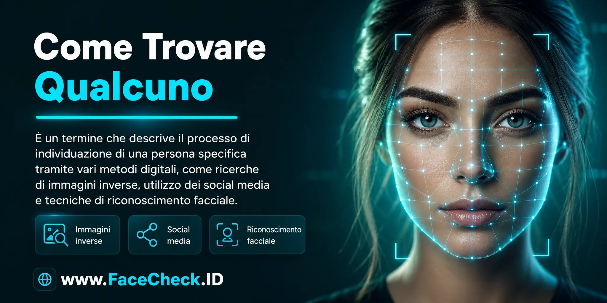 Come Trovare Qualcuno è un termine che descrive il processo di localizzazione di una persona specifica attraverso vari metodi digitali come ricerche di immagini inverse, uso dei social media e ricerca di riconoscimento facciale.