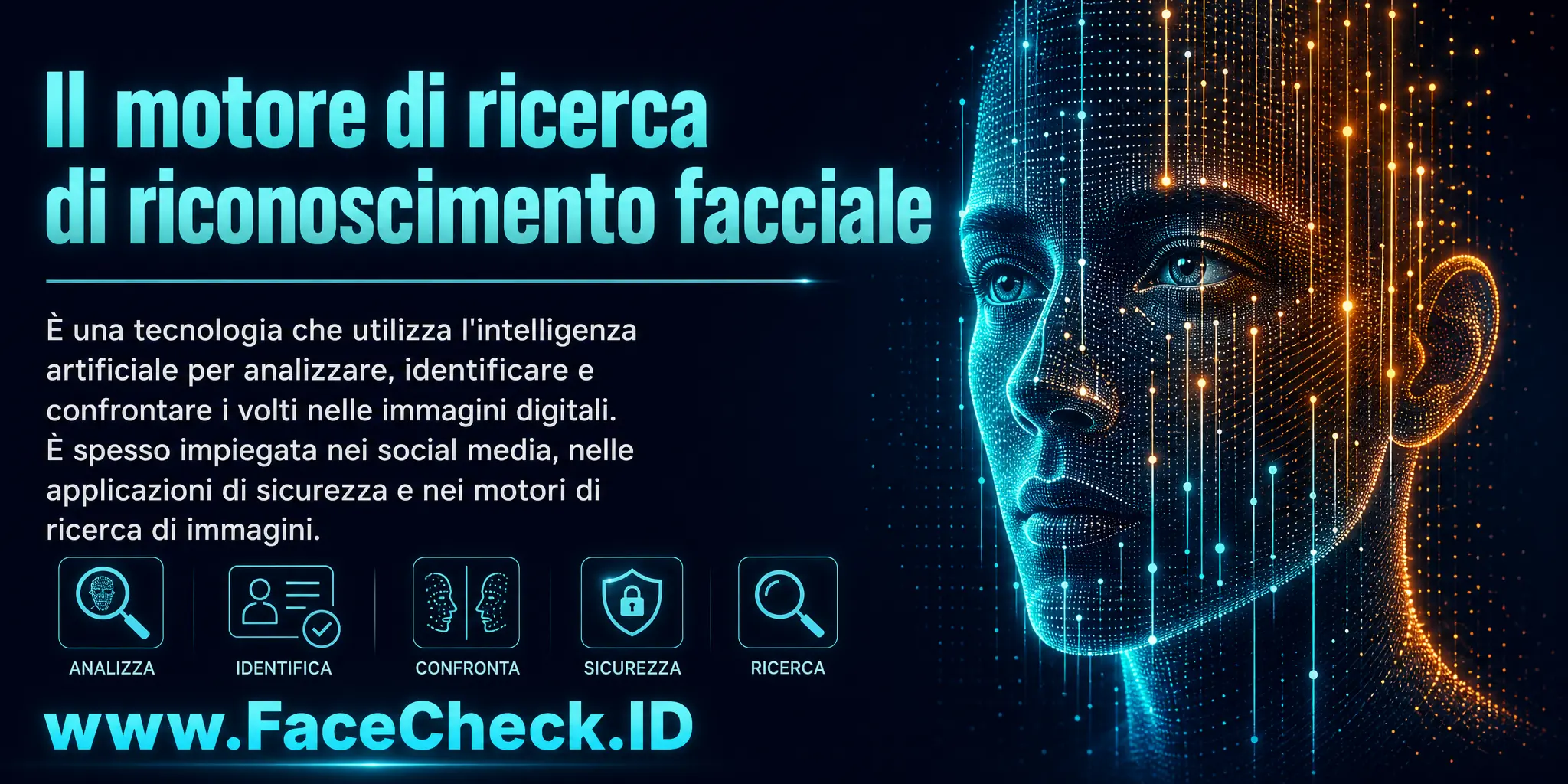 Il motore di ricerca di riconoscimento facciale è una tecnologia che utilizza l'intelligenza artificiale per analizzare, identificare e confrontare volti in immagini digitali, spesso usato nei social media, applicazioni di sicurezza e siti di ricerca di immagini.