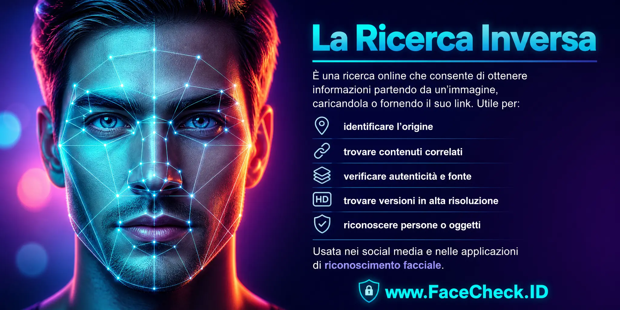 La Ricerca Inversa è un tipo di ricerca online che consente di ottenere informazioni partendo da un'immagine, caricandola o fornendo il suo link, utile per identificare l'origine, trovare contenuti correlati, verificare autenticità o fonte, trovare versioni ad alta risoluzione dell'immagine o riconoscere persone o oggetti, usata anche nei social media e nelle applicazioni di riconoscimento facciale.