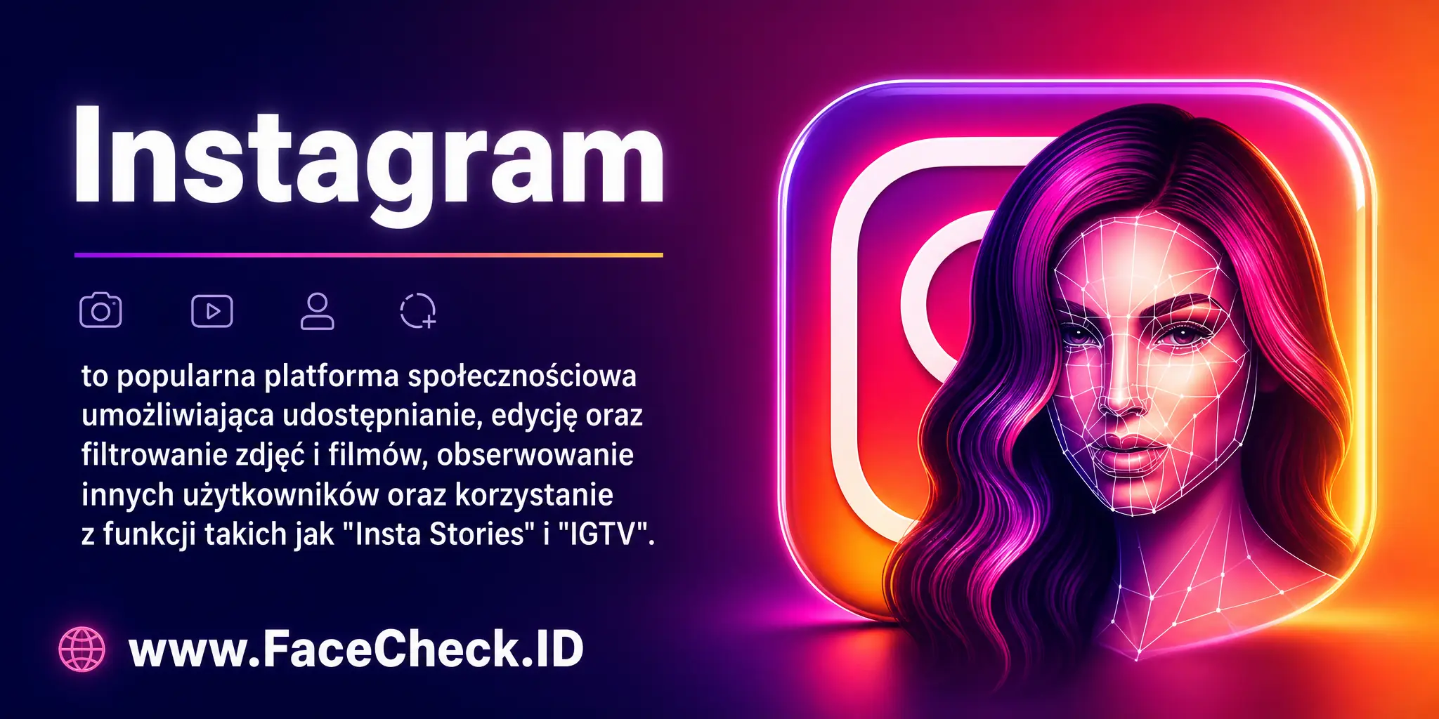Instagram to popularna platforma społecznościowa, umożliwiająca udostępnianie, edycję oraz filtrowanie zdjęć i filmów, obserwowanie innych użytkowników oraz korzystanie z funkcji takich jak 