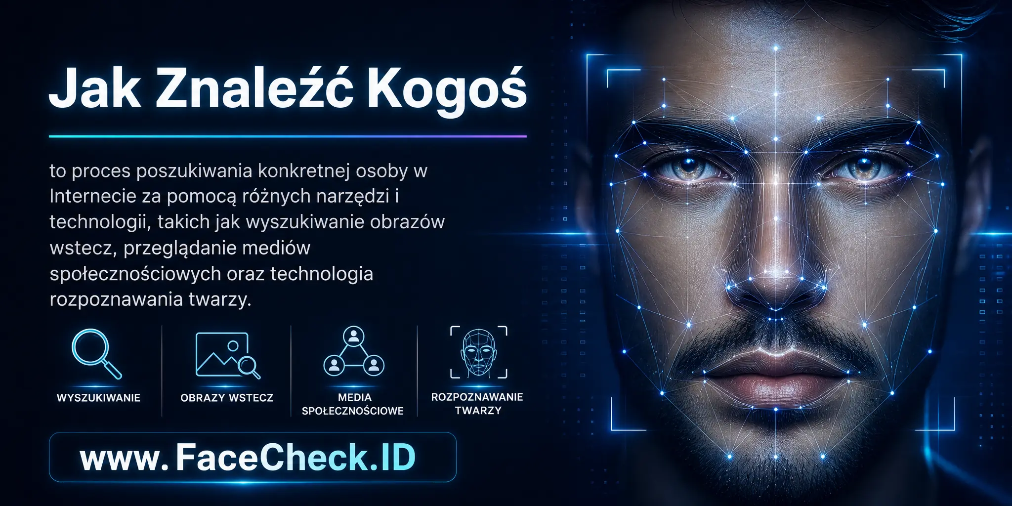 Jak Znaleźć Kogoś to proces poszukiwania konkretnej osoby w Internecie za pomocą różnych narzędzi i technologii, takich jak wyszukiwanie obrazów wstecz, przeglądanie mediów społecznościowych czy technologia rozpoznawania twarzy.