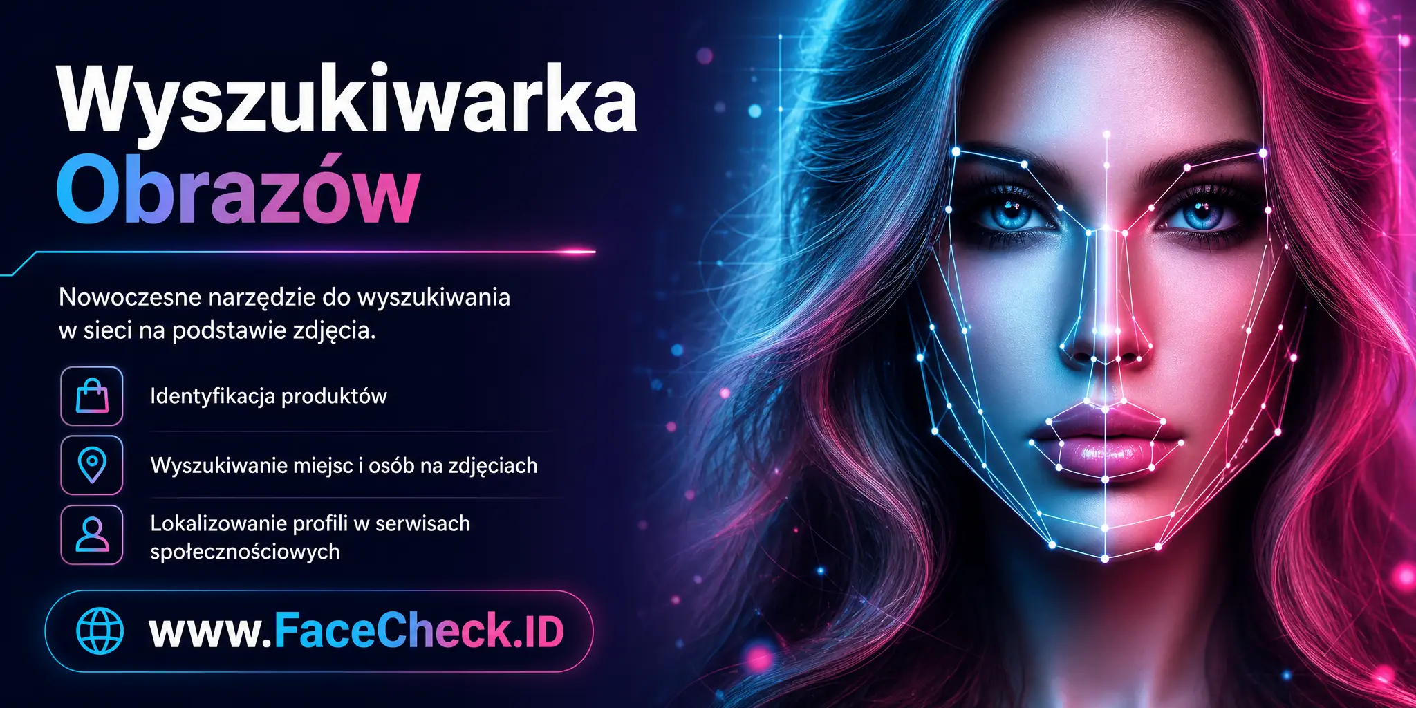 Wyszukiwarka Obrazów to narzędzie umożliwiające przeszukiwanie internetu za pomocą obrazu, używane do identyfikacji produktów, miejsc czy osób na zdjęciach, a także lokalizowania profili w serwisach społecznościowych.