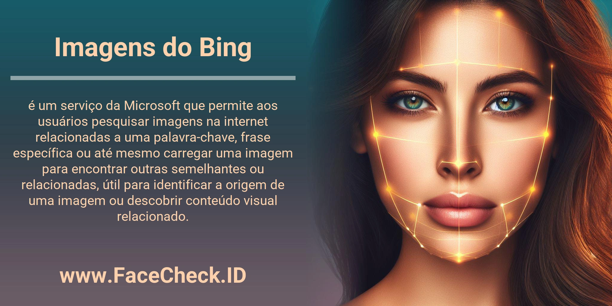 Imagens do Bing é um serviço da Microsoft que permite aos usuários pesquisar imagens na internet relacionadas a uma palavra-chave, frase específica ou até mesmo carregar uma imagem para encontrar outras semelhantes ou relacionadas, útil para identificar a origem de uma imagem ou descobrir conteúdo visual relacionado.
