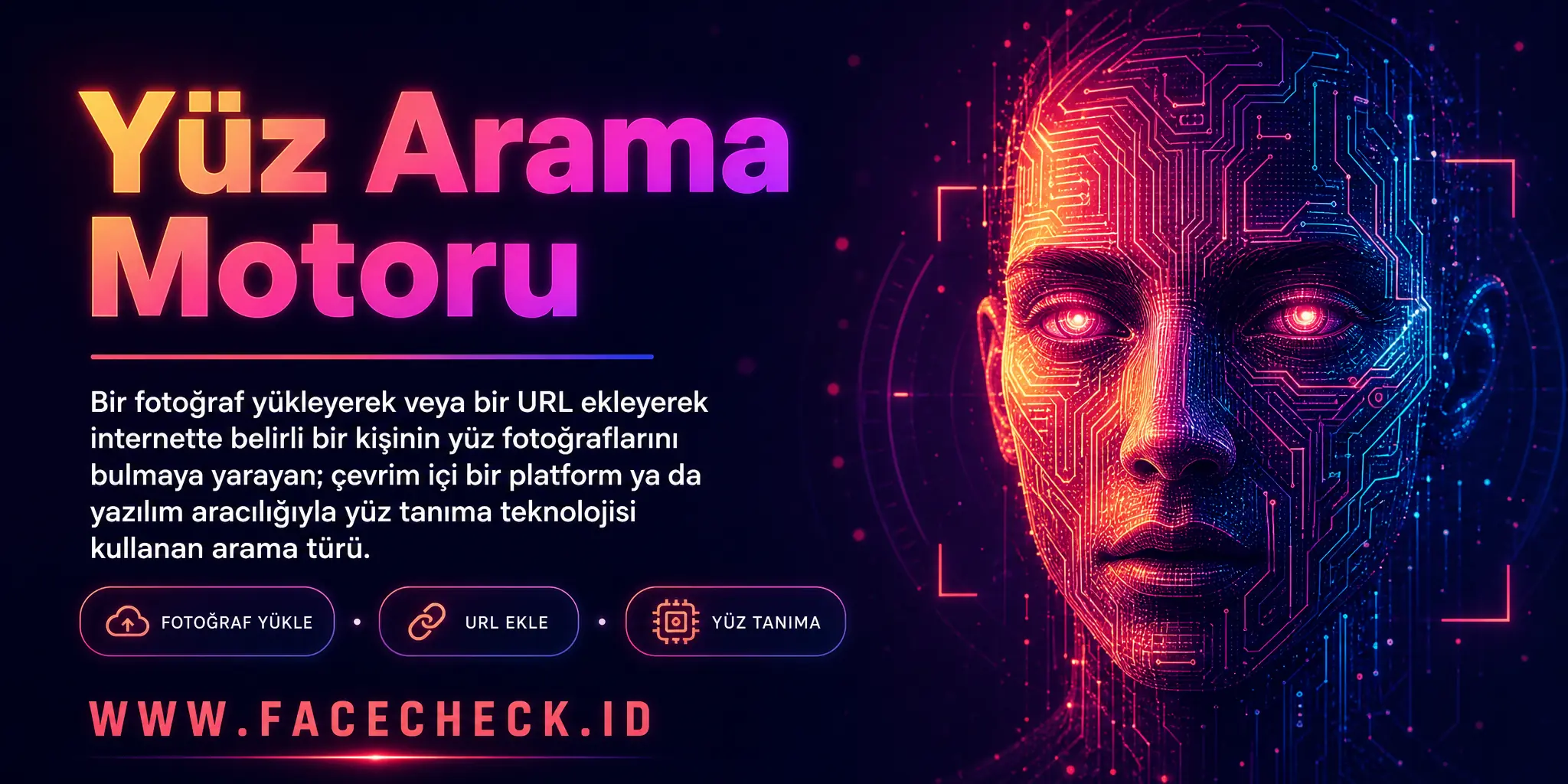 Yüz arama motoru bir fotoğraf yükleyerek veya URL ekleyerek internet üzerinde belirli bir kişinin yüz fotoğraflarını bulmayı sağlayan, çevrimiçi bir platform veya yazılım aracılığıyla yüz tanıma teknolojisi kullanan bir arama türüdür.

