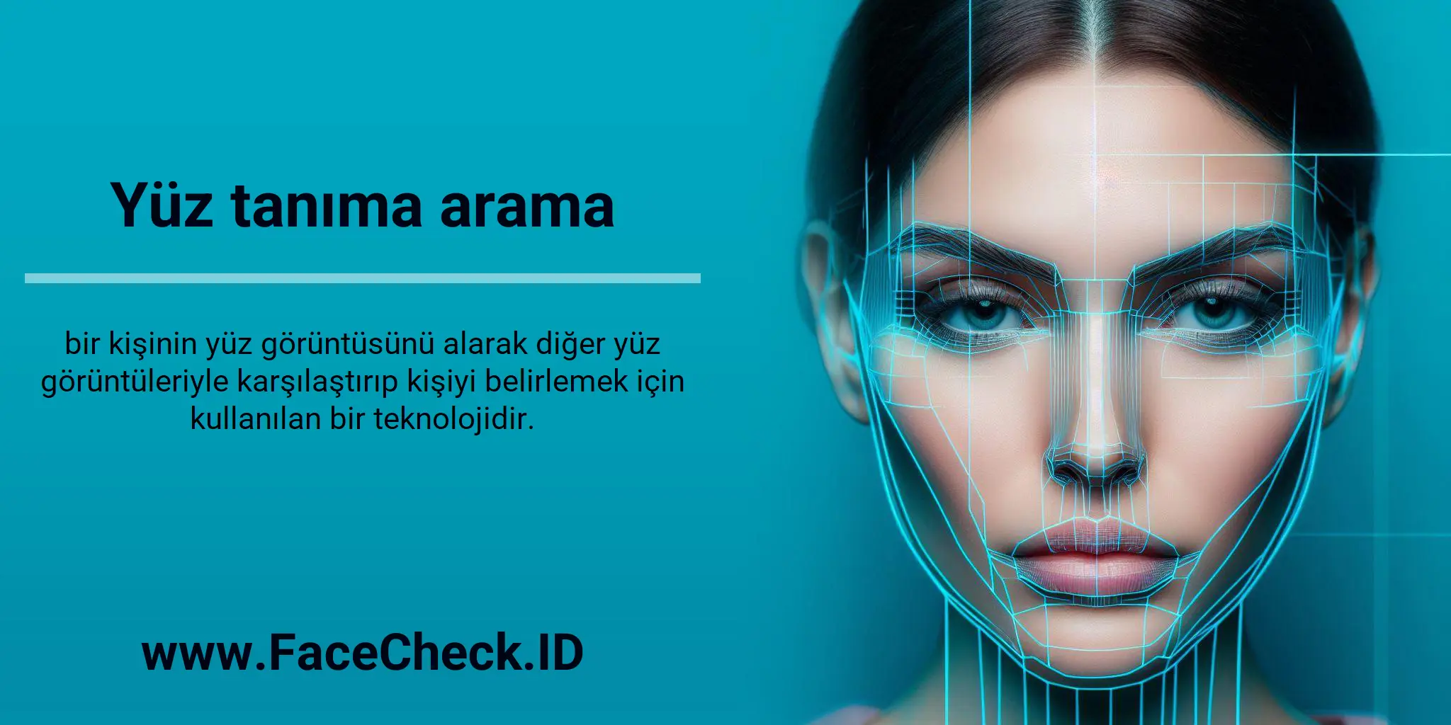 Yüz tanıma arama bir kişinin yüz görüntüsünü alarak diğer yüz görüntüleriyle karşılaştırıp kişiyi belirlemek için kullanılan bir teknolojidir.