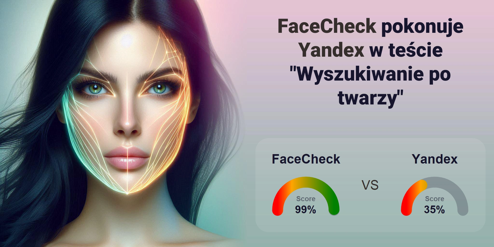 Który jest lepszy do wyszukiwania twarzy: <br>FaceCheck czy Yandex?
