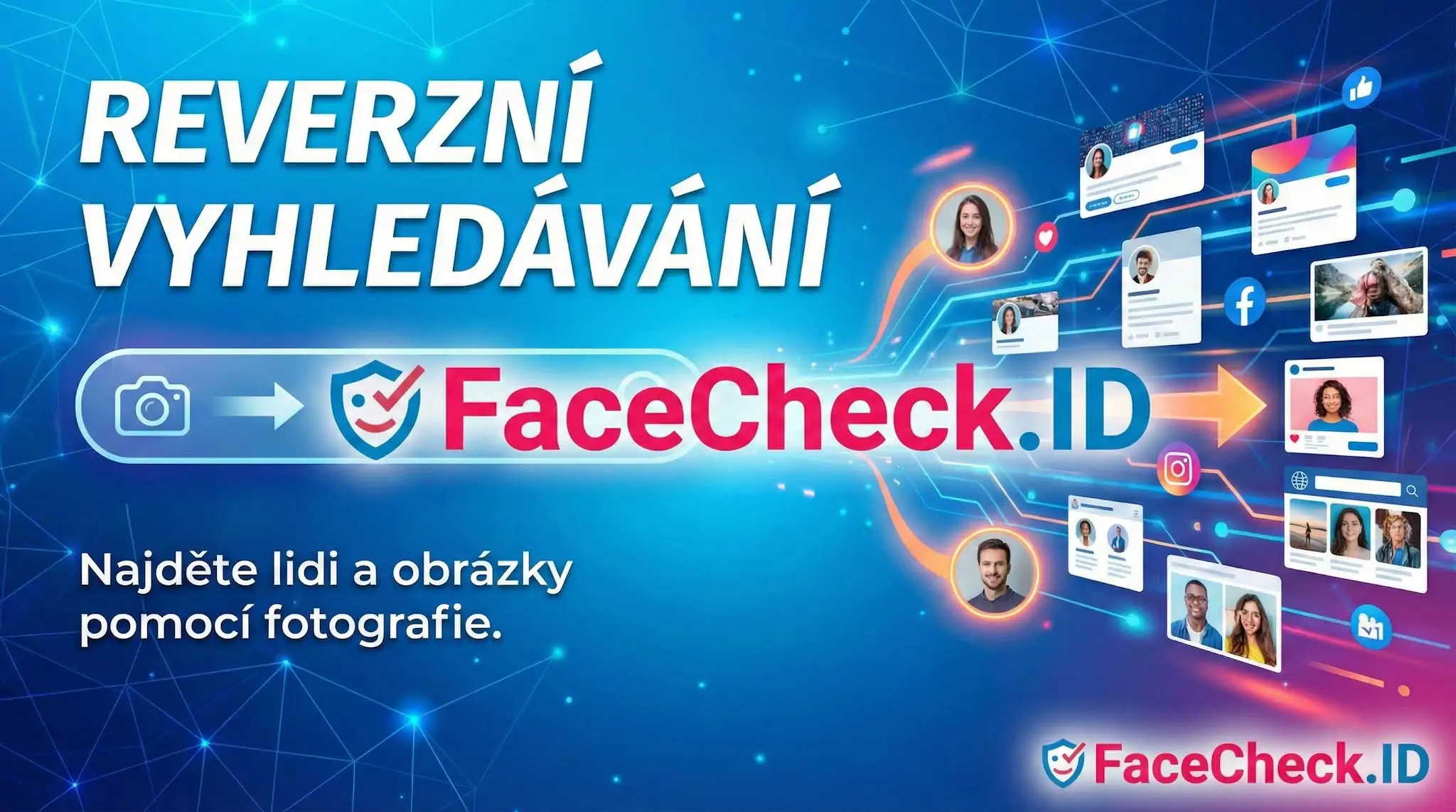 Reverzní Vyhledávání Banner pro FaceCheck.ID s nápisem Reverzní vyhledávání. Najděte lidi a obrázky pomocí fotografie na sociálních sítích.